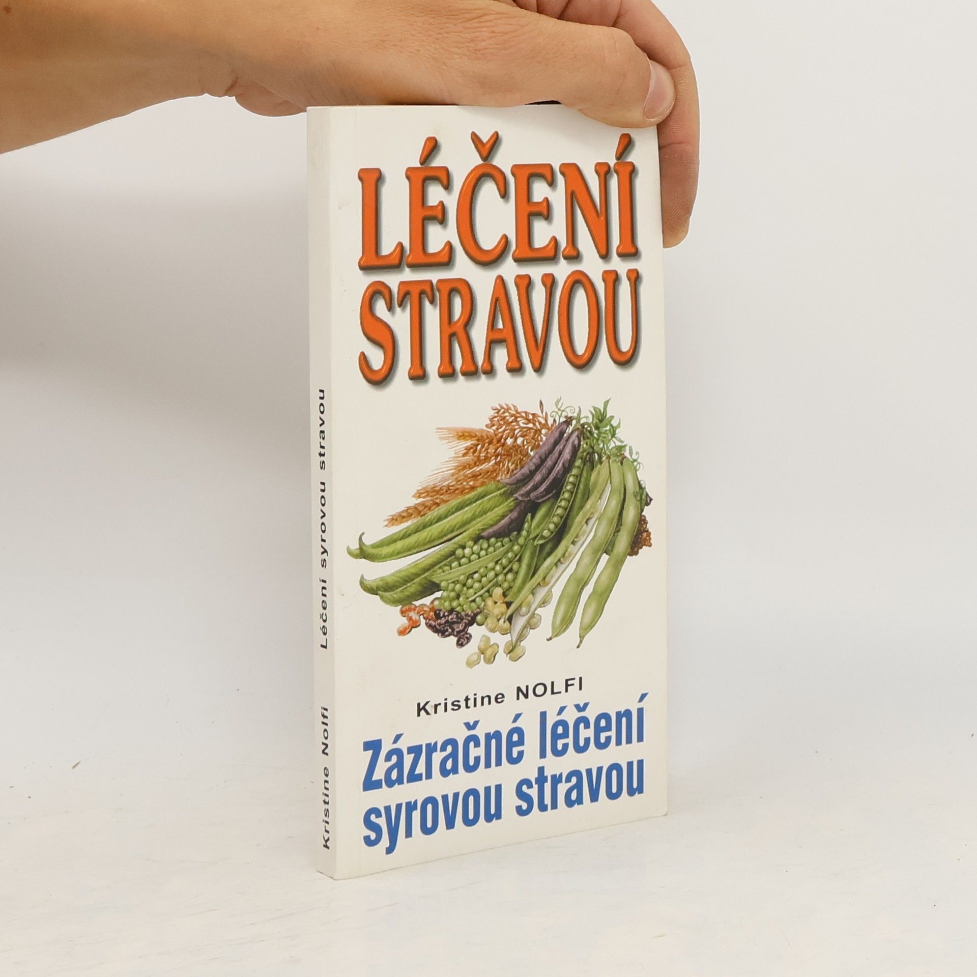 Kristine Nolfi Léčení syrovou stravou