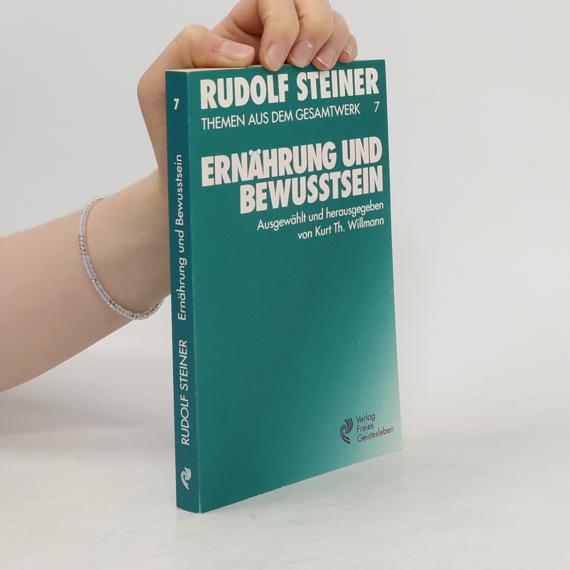 Rudolf Steiner Themen aus dem Gesamtwerk. 7