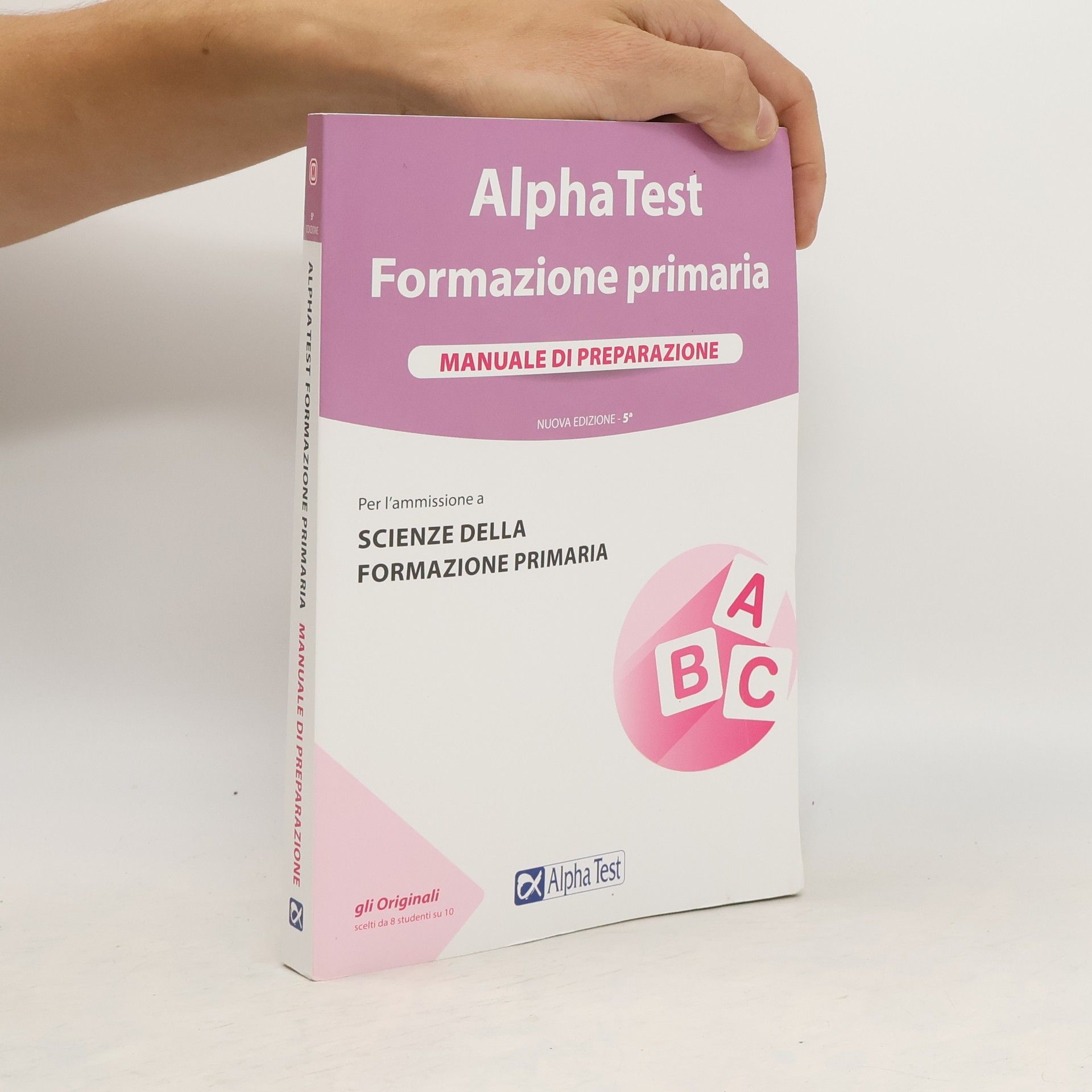 Autores varios Alpha Test. Formazione primaria. Manuale di preparazione