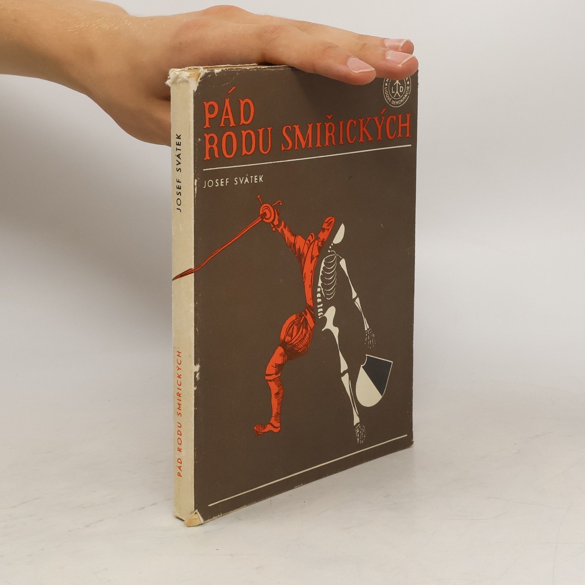 Josef Svátek Pád rodu Smiřických