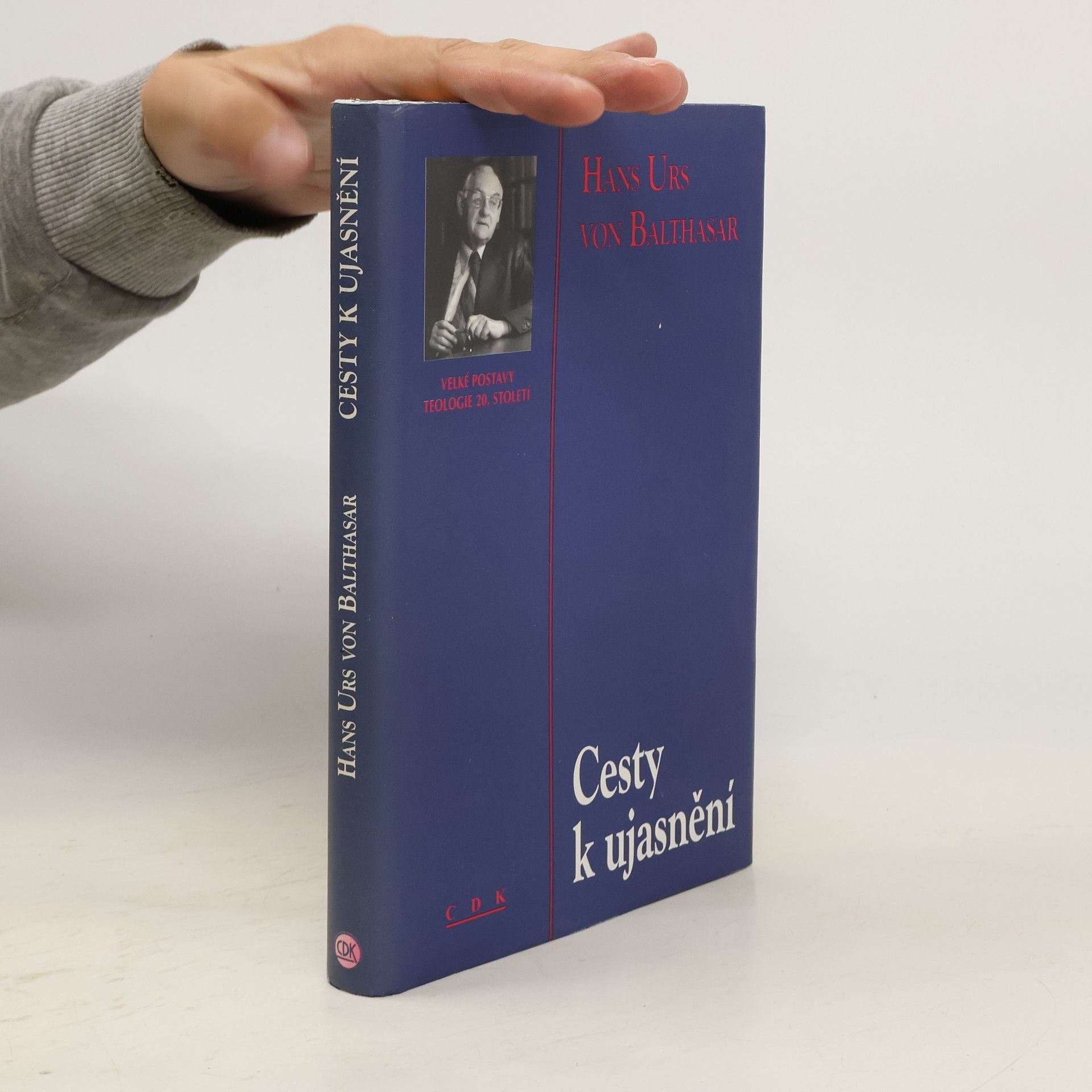 Hans Urs von Balthasar Cesty k ujasnění