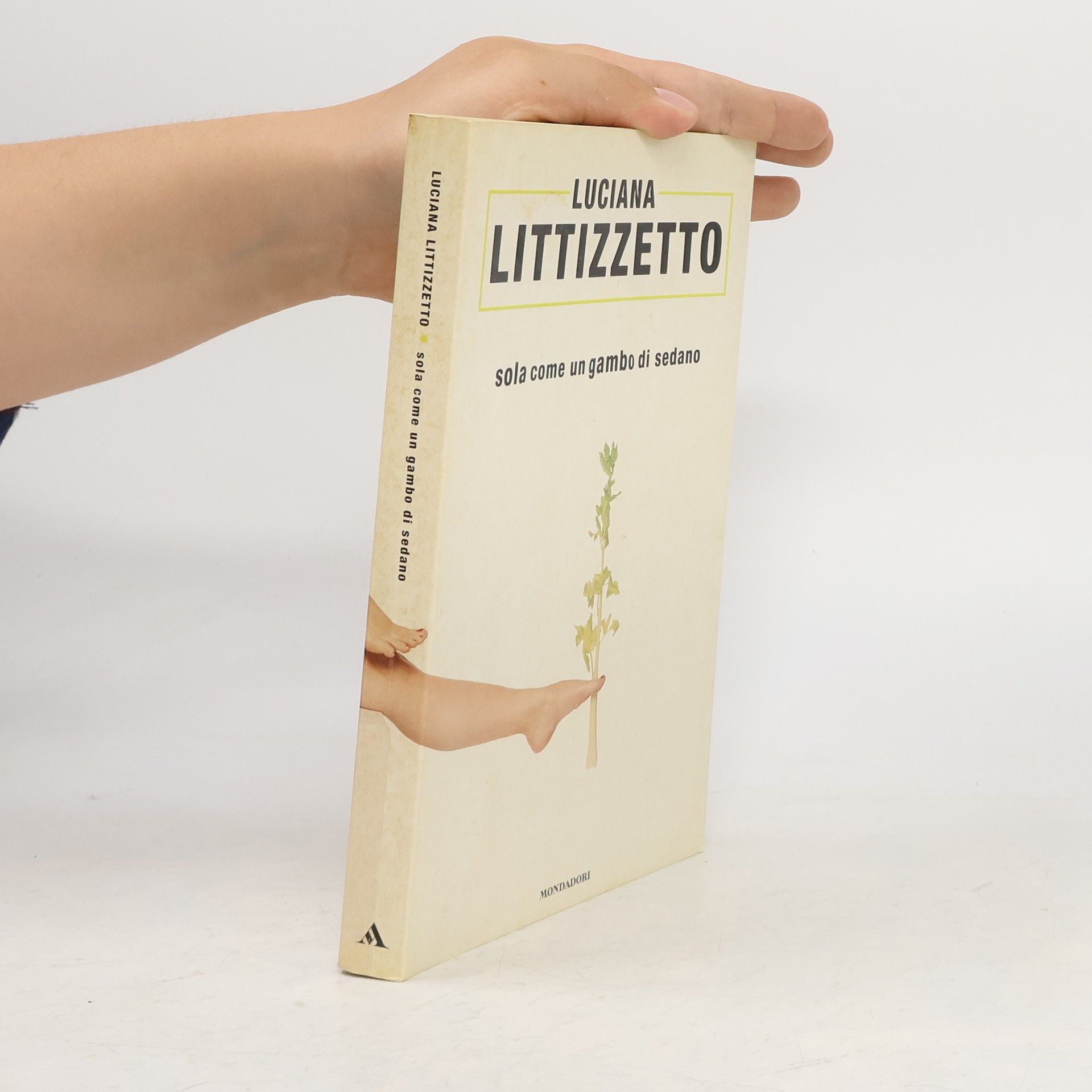Luciana Littizzetto Sola come un gambo di sedano