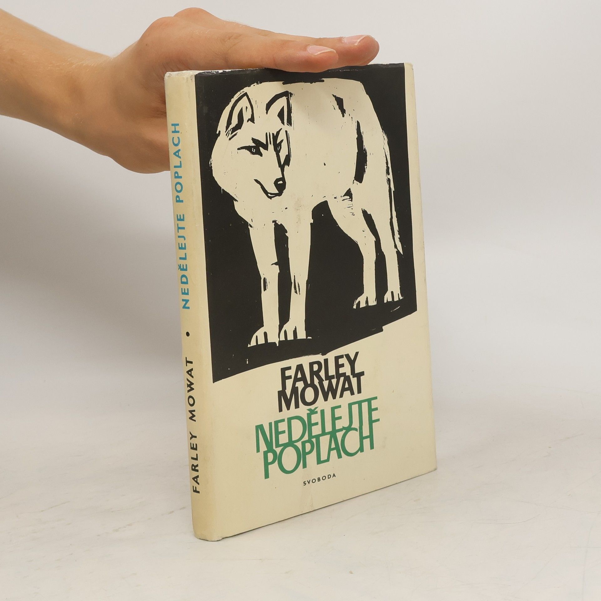 Farley Mowat Nedělejte poplach