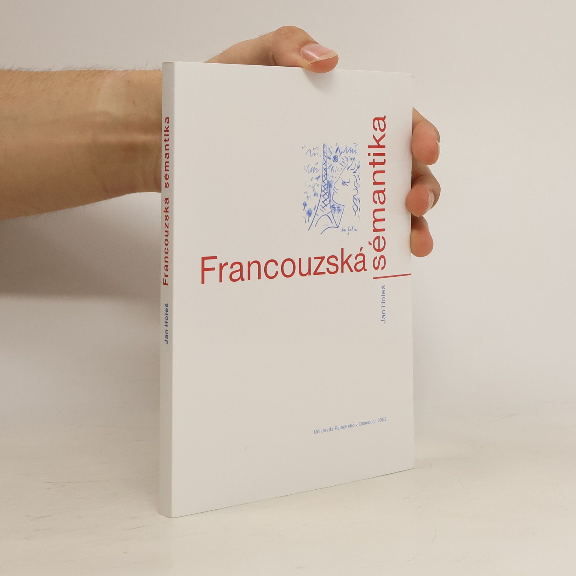 Jan Holeš Francouzská sémantika