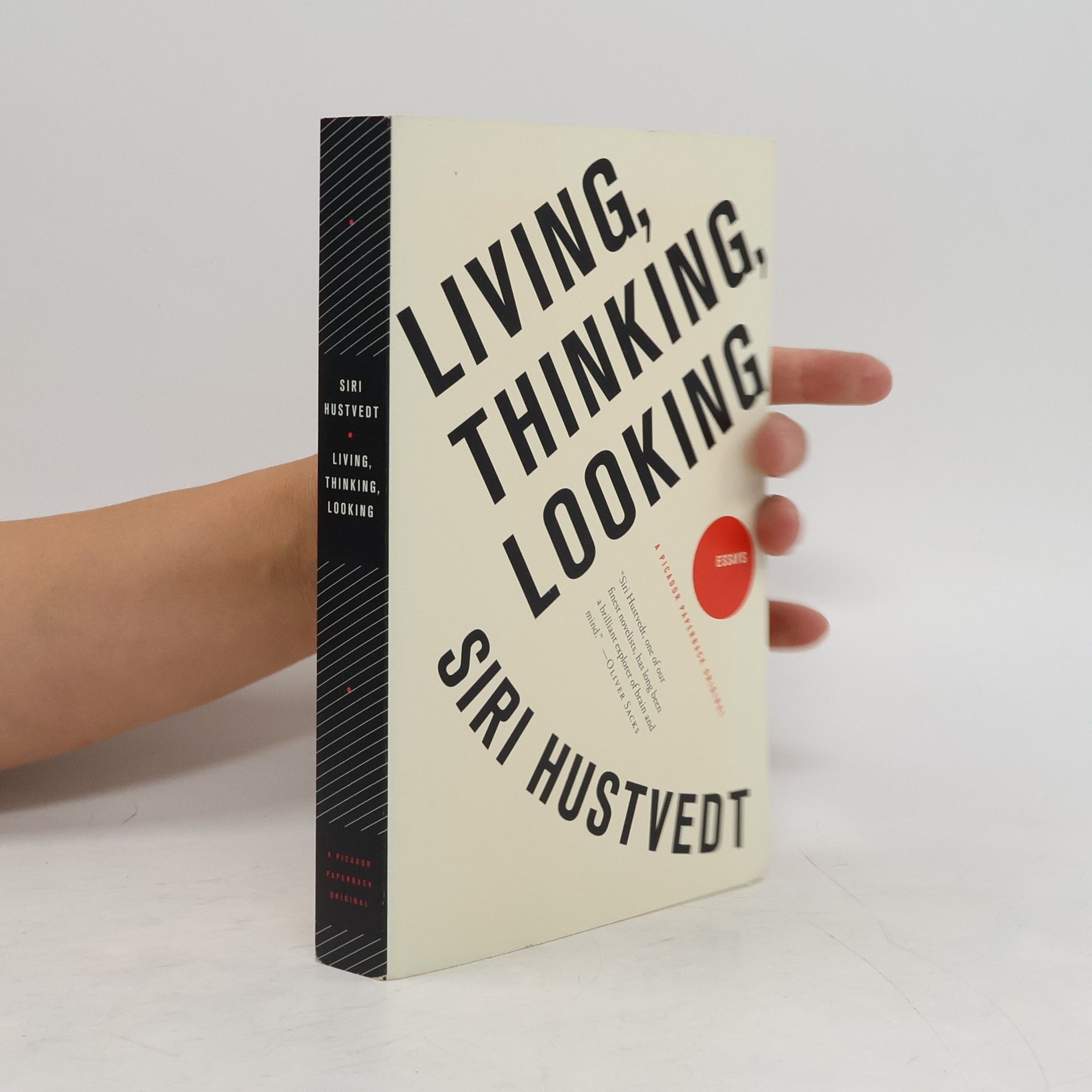 Siri Hustvedt Living, Thinking, Looking