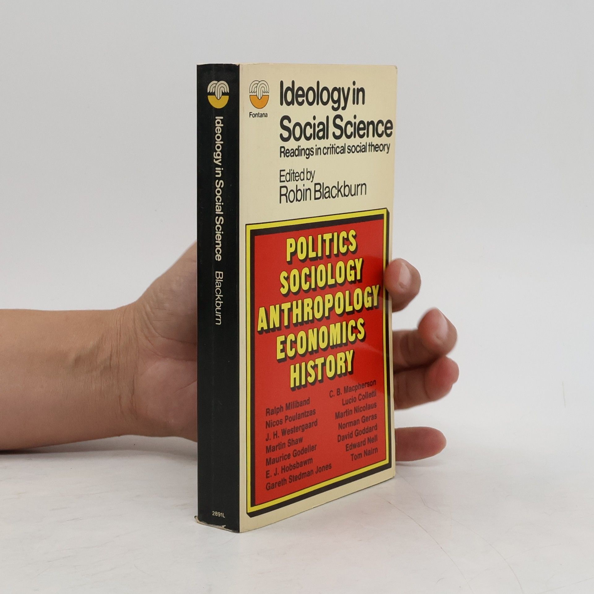 Robin Blackburn Ideology in Social Science