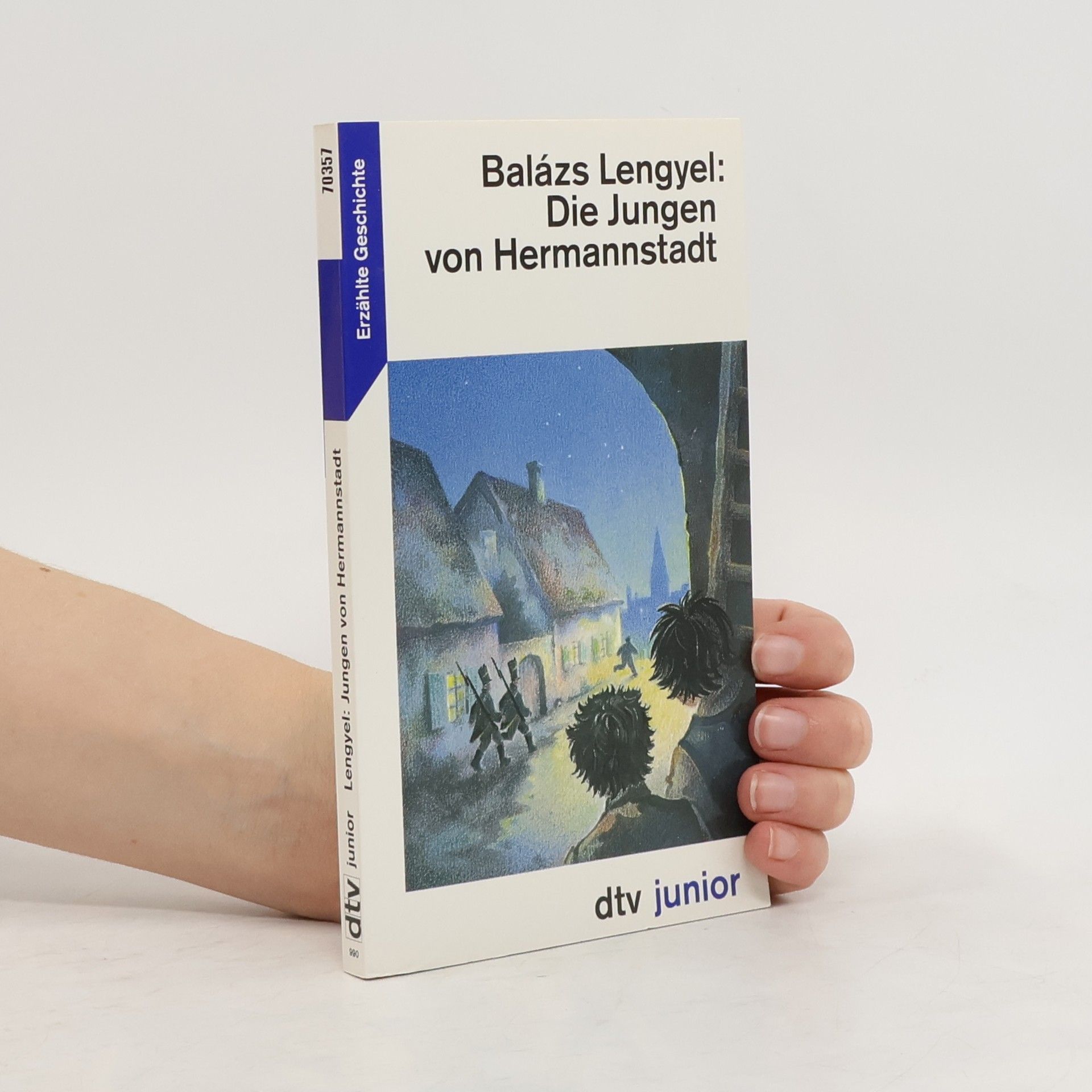 Balázs Lengyel Die Jungen von Hermannstadt