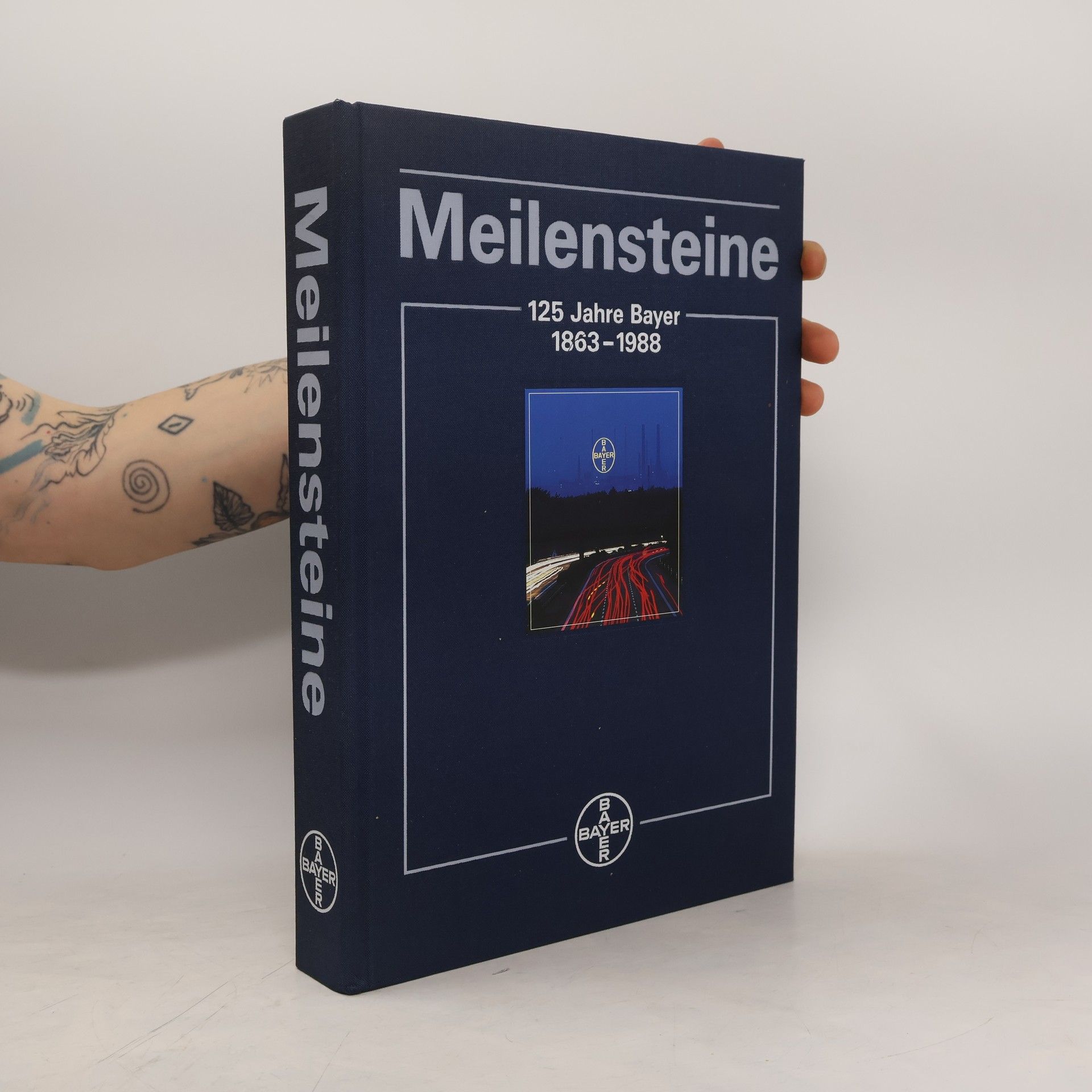 Erik Verg Meilensteine. 125 Jahre Bayer 1863 - 1988