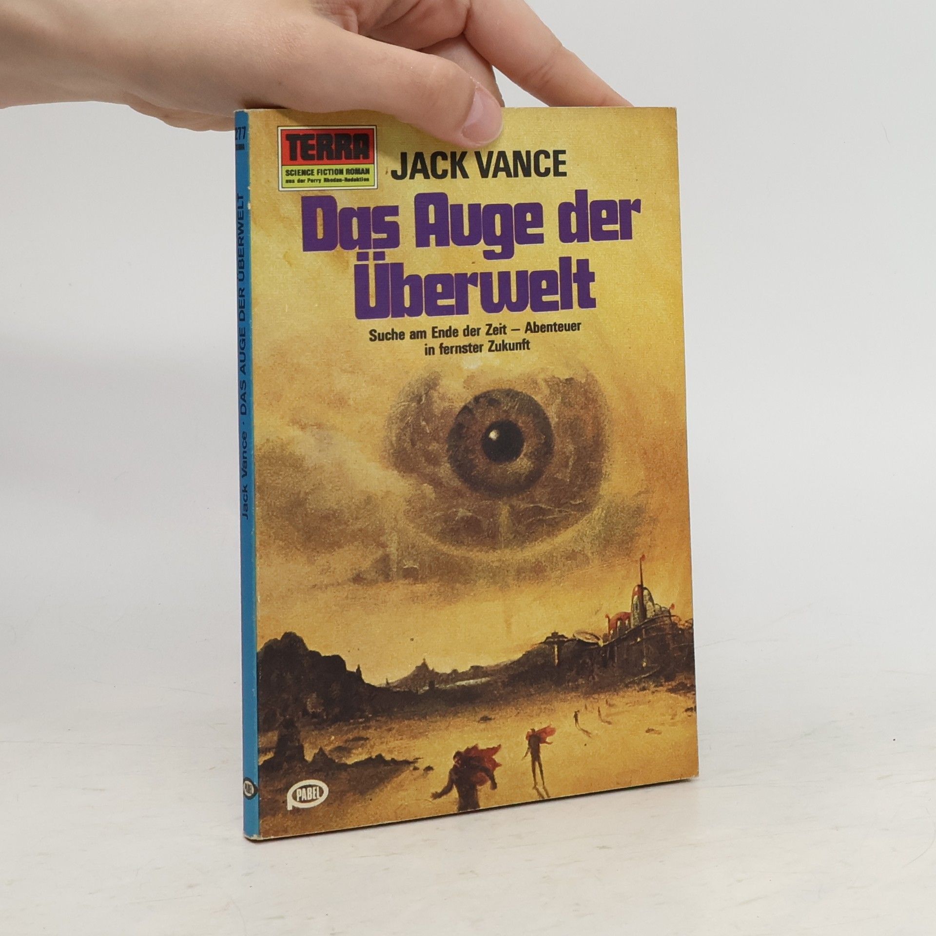 Jack Vance Das Auge der Überwelt
