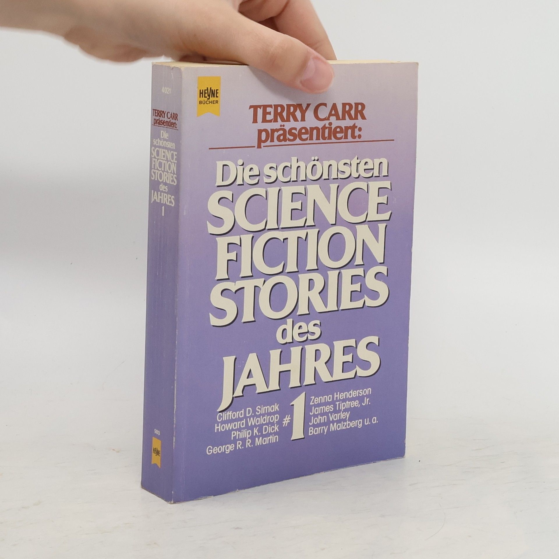 Terry Carr Die schönsten Science Fiction Stories des Jahres 1