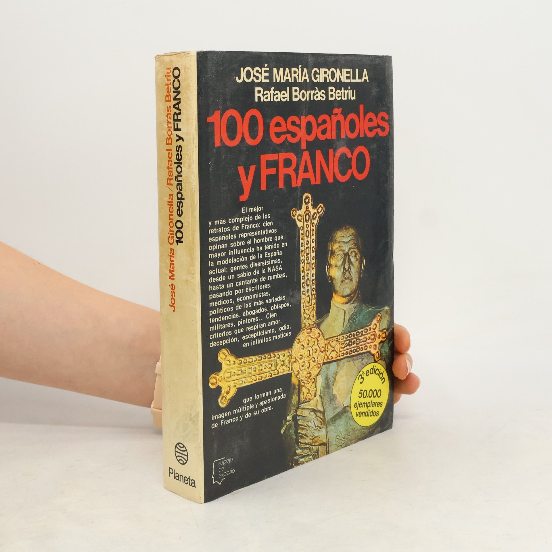 José María Gironella 100 españoles y Franco
