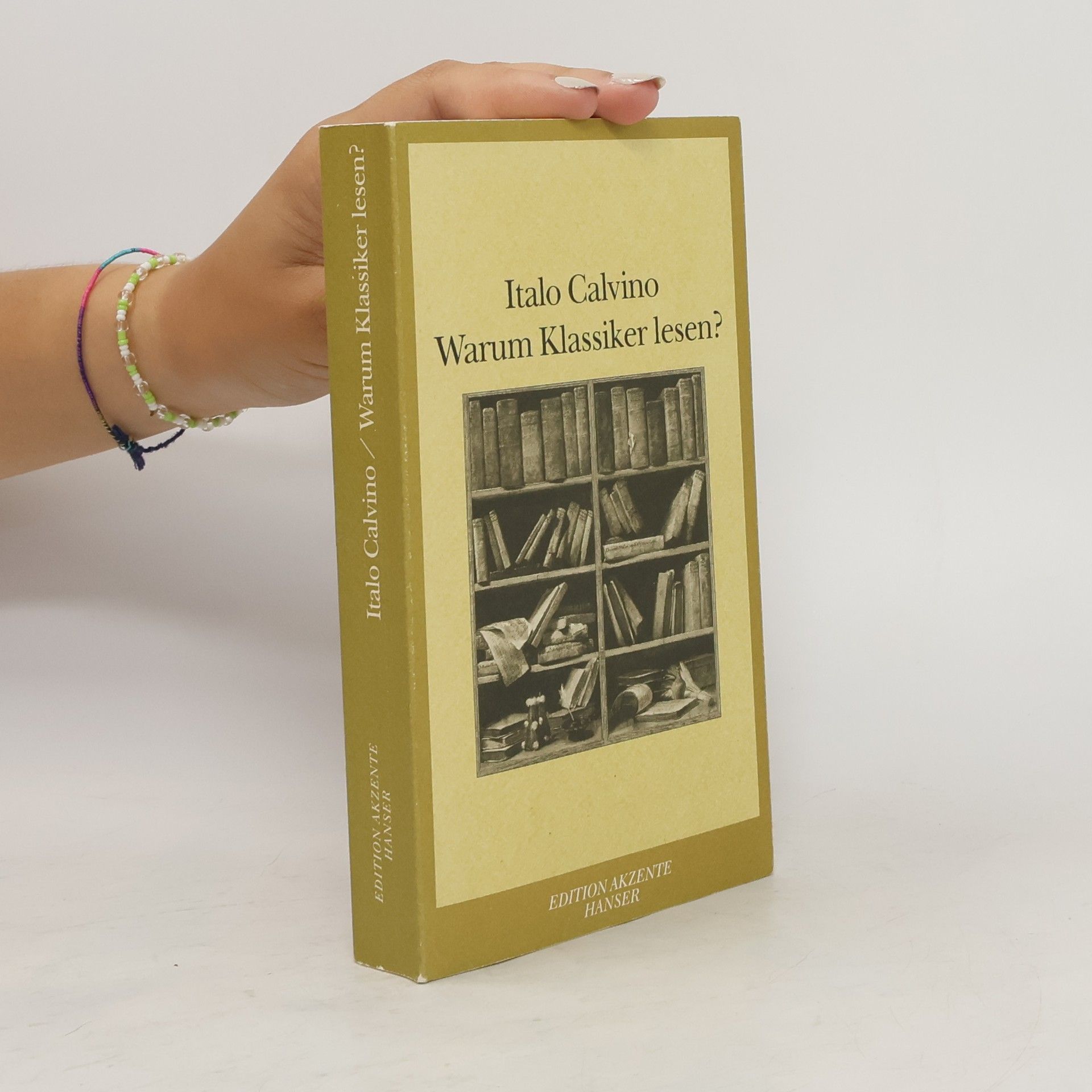Italo Calvino Warum Klassiker lesen?