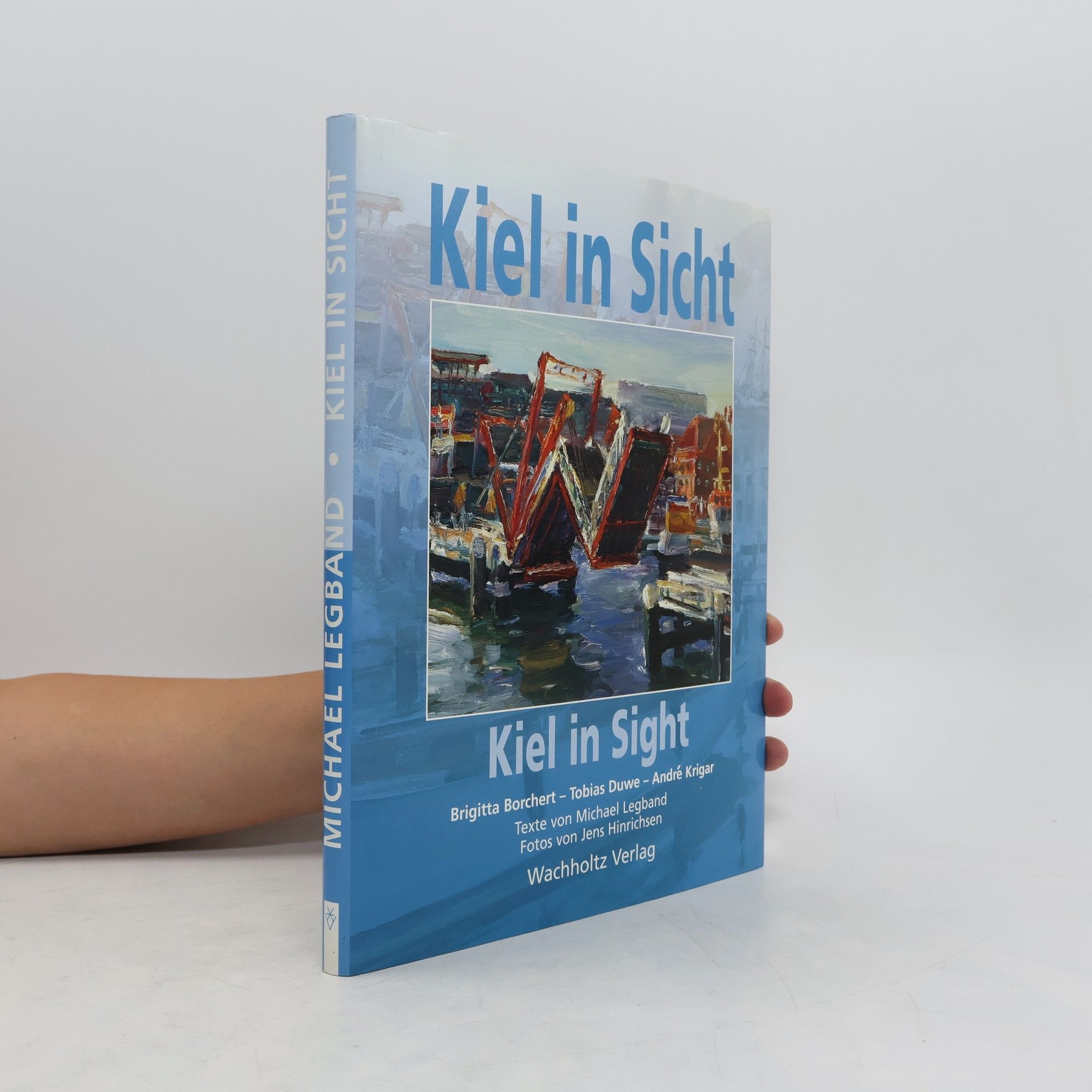 Michael Legband Kiel in Sicht