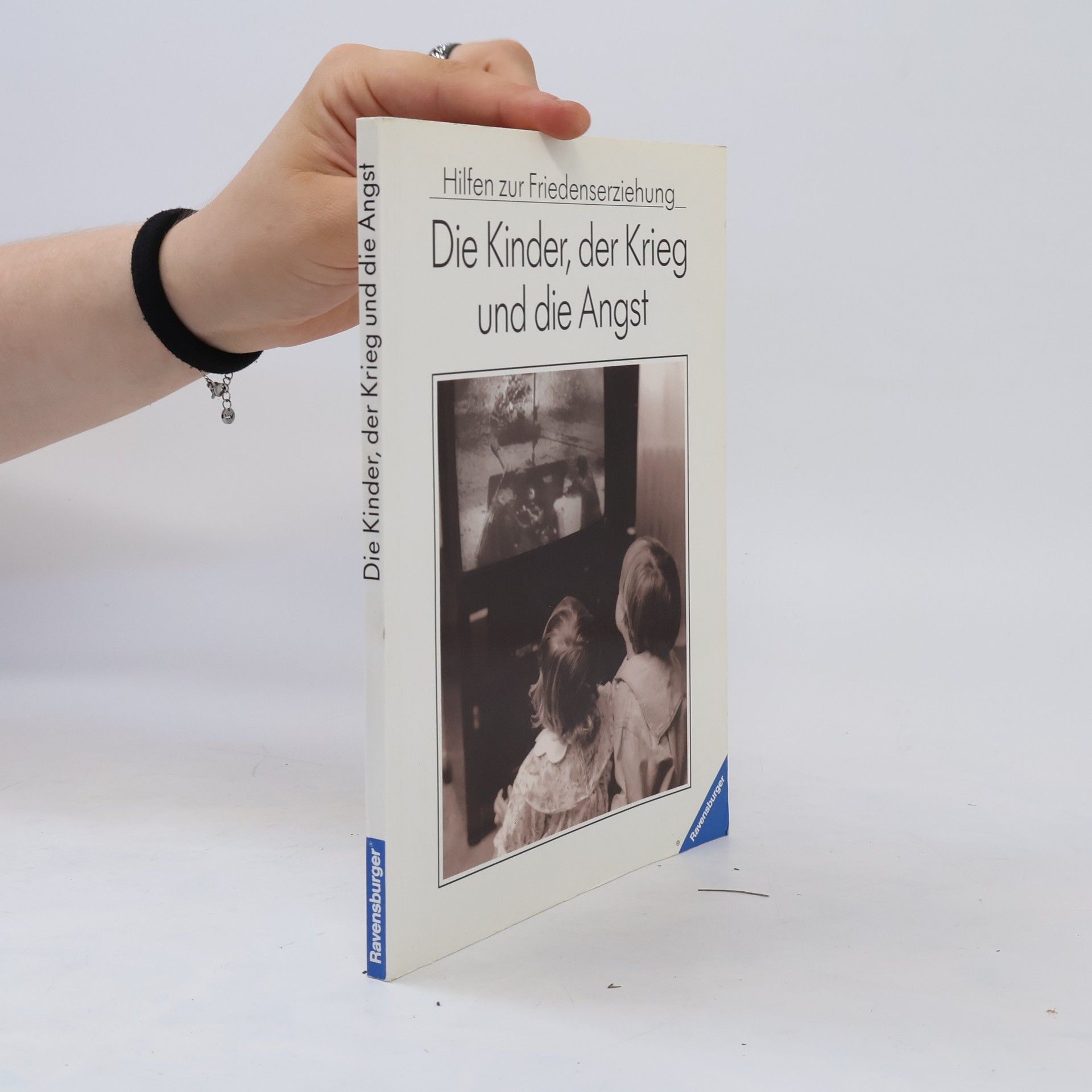 Christel Hofmann Die Kinder, der Krieg und die Angst
