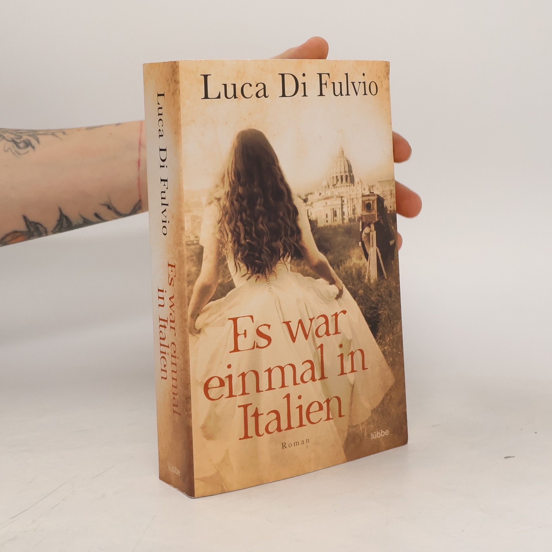 Luca Di Fulvio Es war einmal in Italien