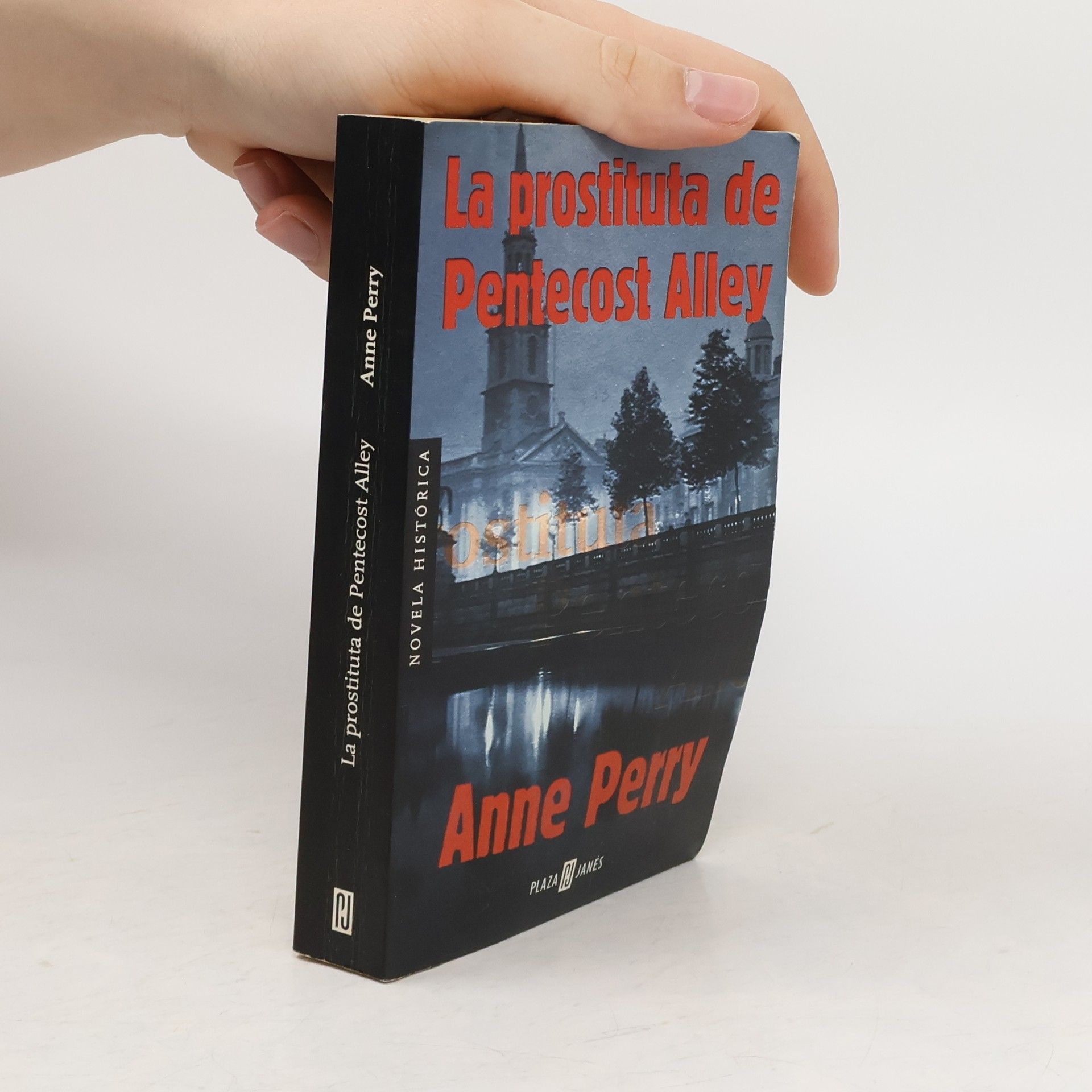 Anne Perry La Prostituta de Pentecost Alley