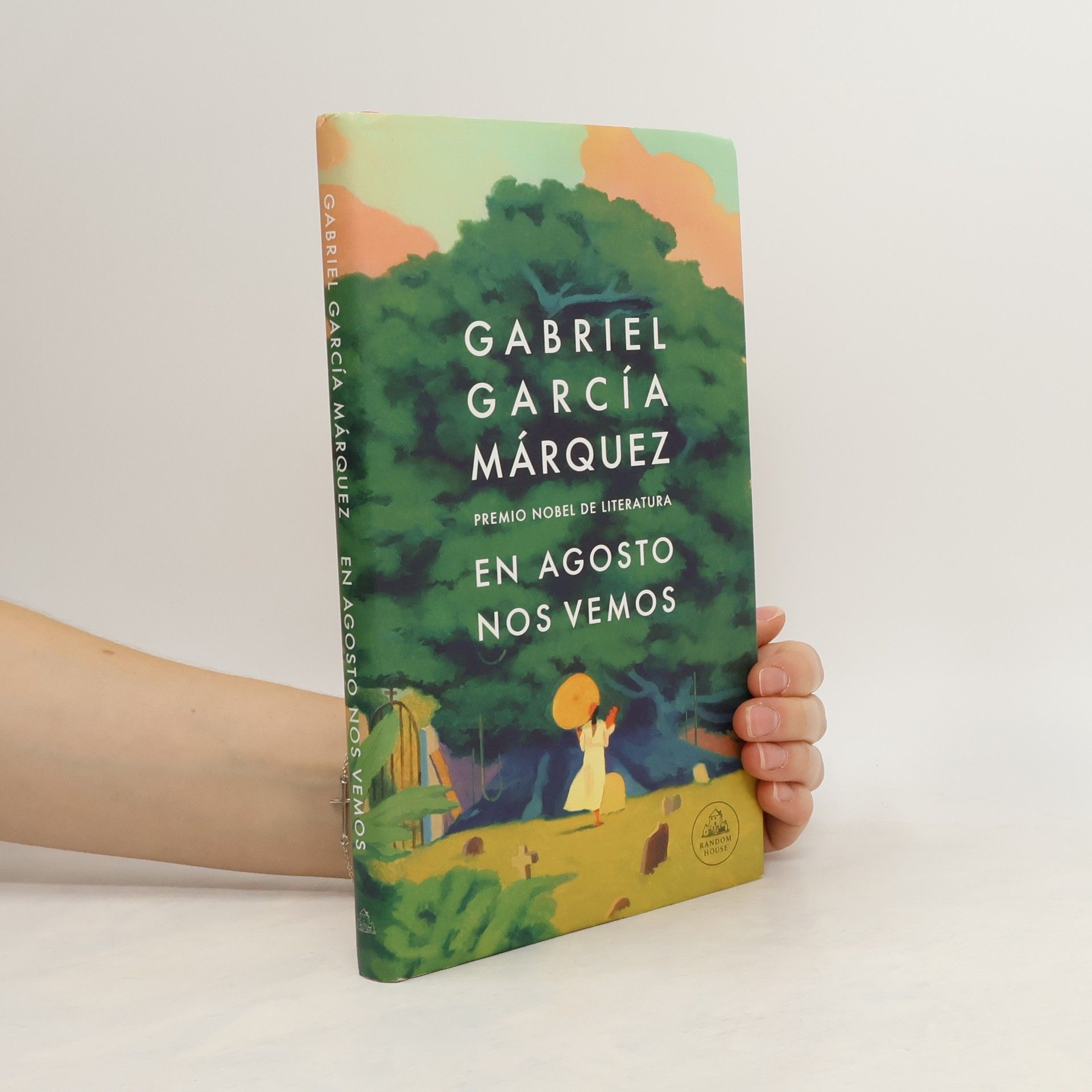 Gabriel García Márquez En agosto nos vemos