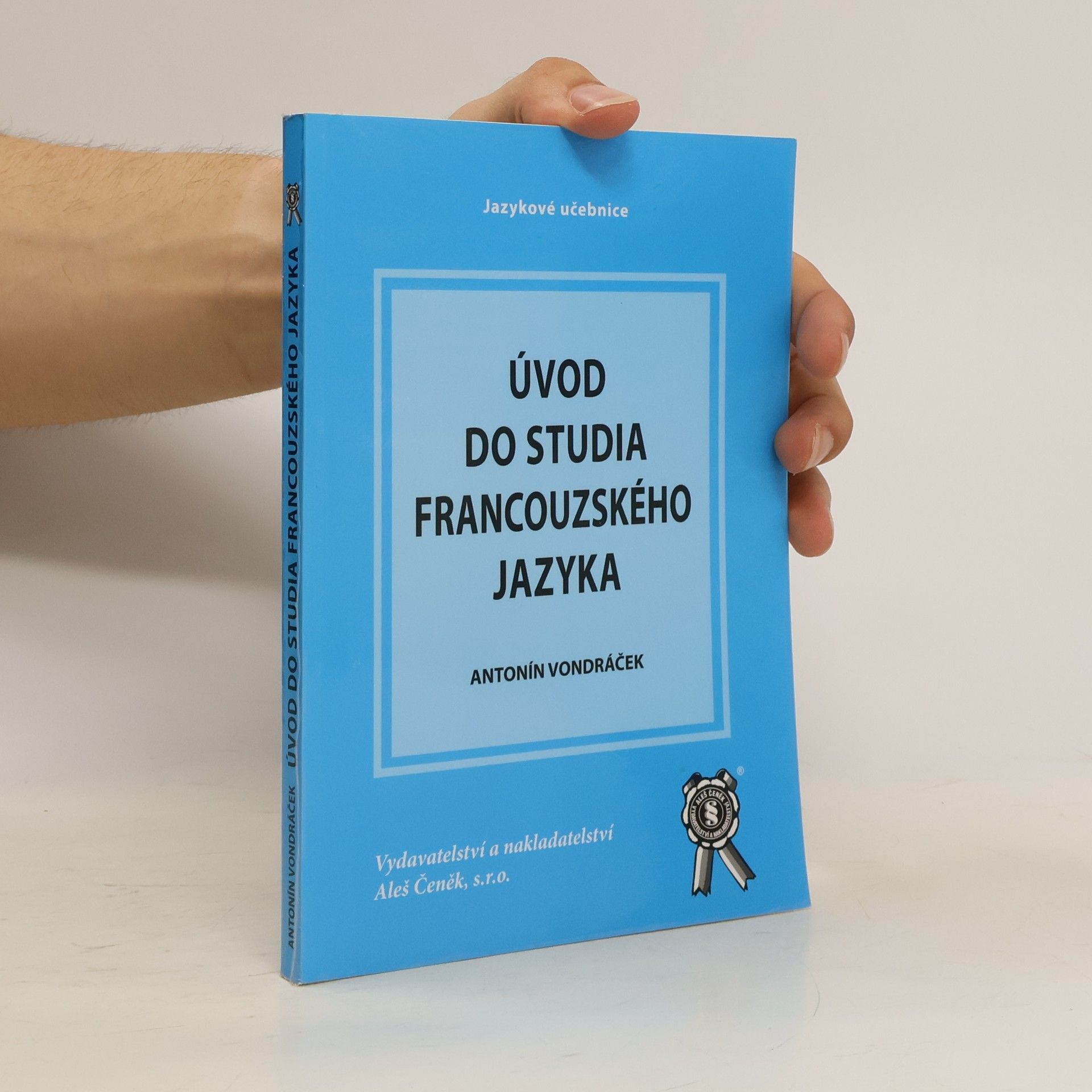 Antonín Vondráček Úvod do studia francouzského jazyka