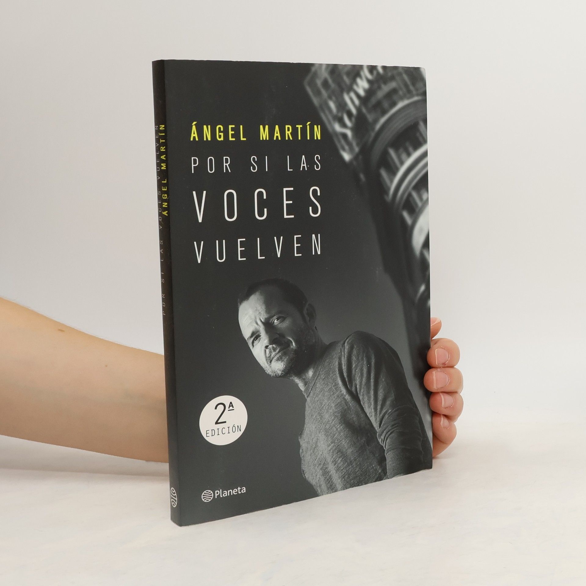 Ángel Martín Por si las voces vuelven