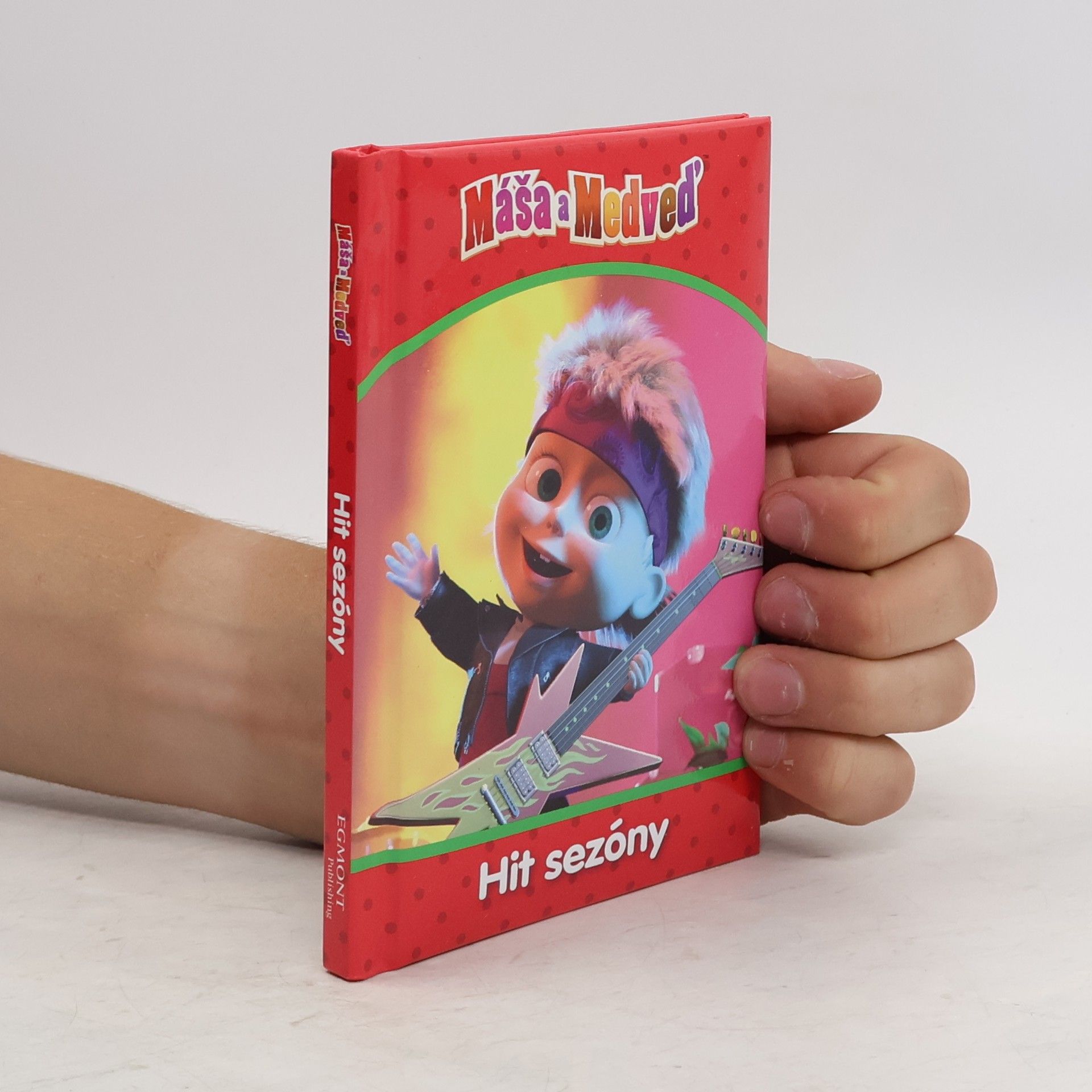 Collectif d'auteurs Máša a Medveď: Hit sezóny