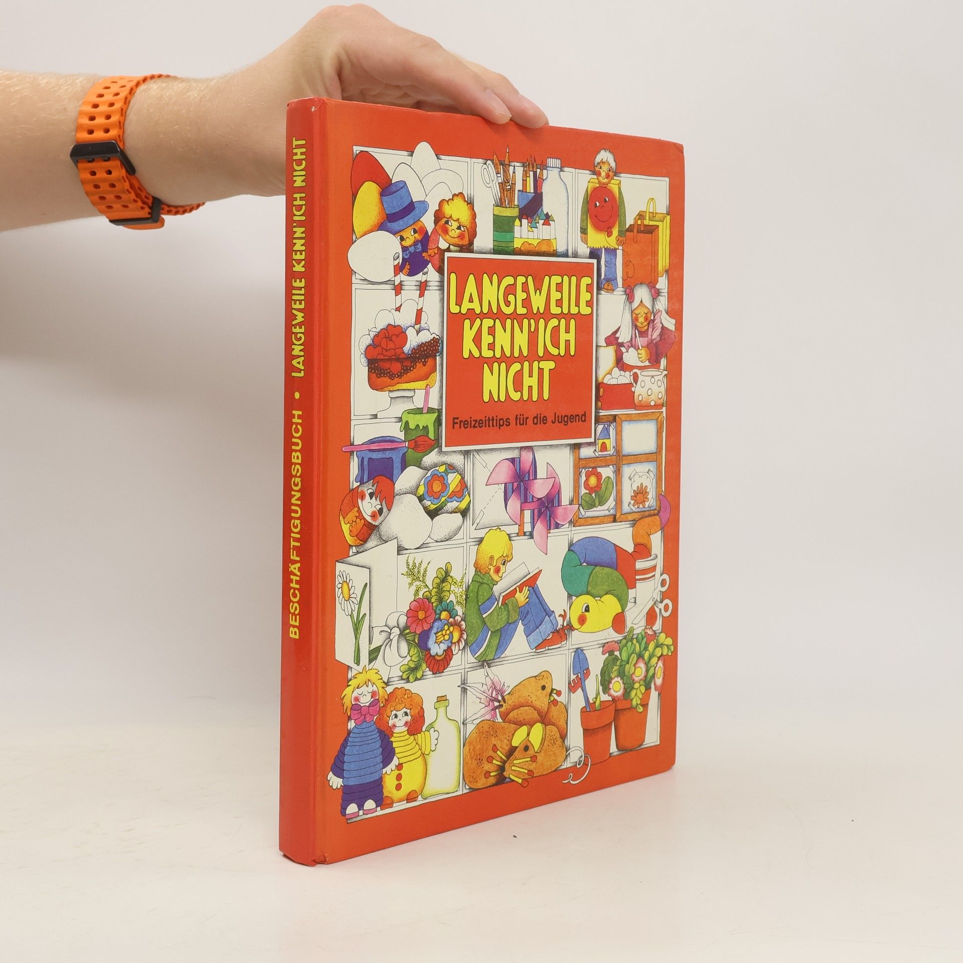 Collectif d'auteurs Langeweile Kenn ich Nicht