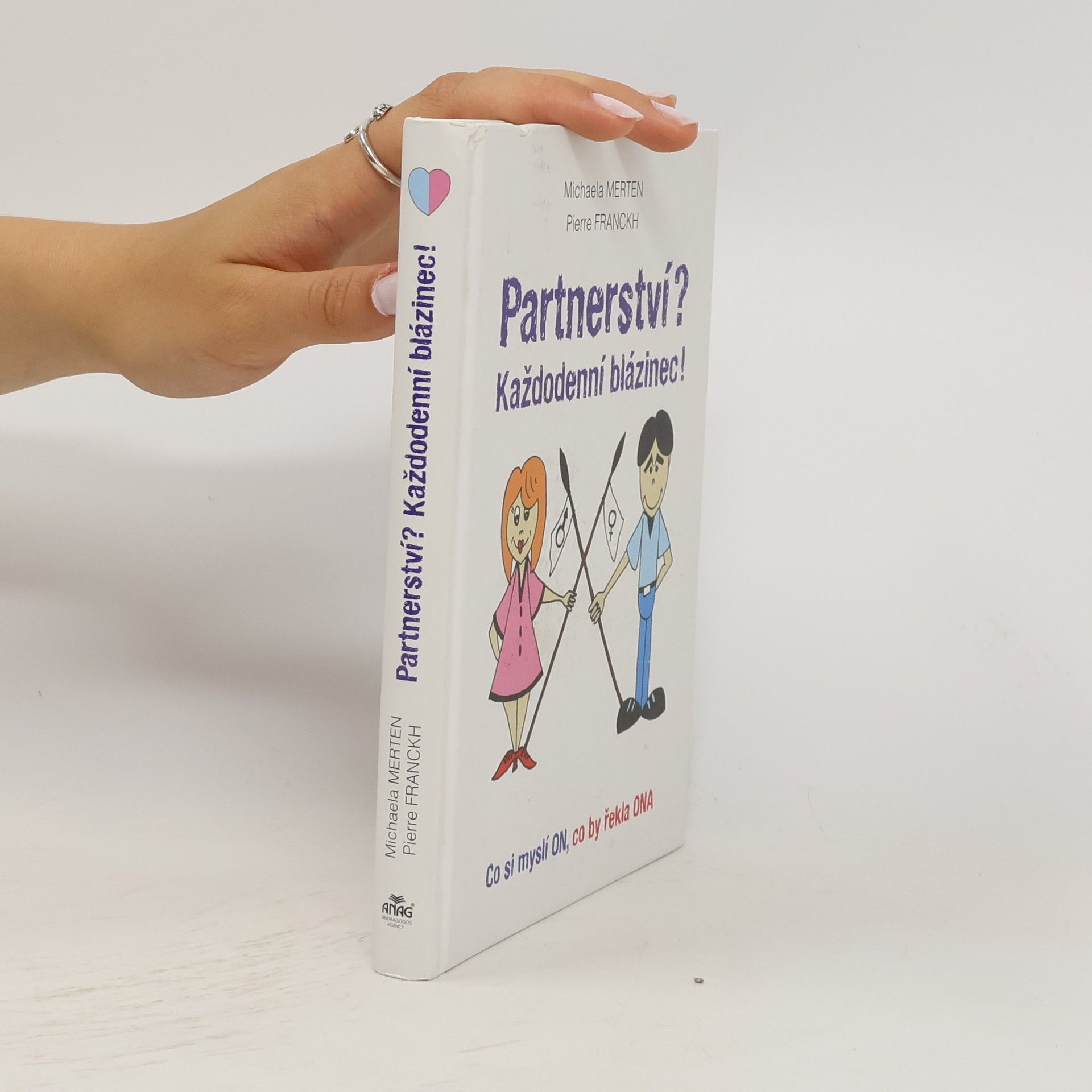 Michaela Merten Partnerství? Každodenní blázinec!