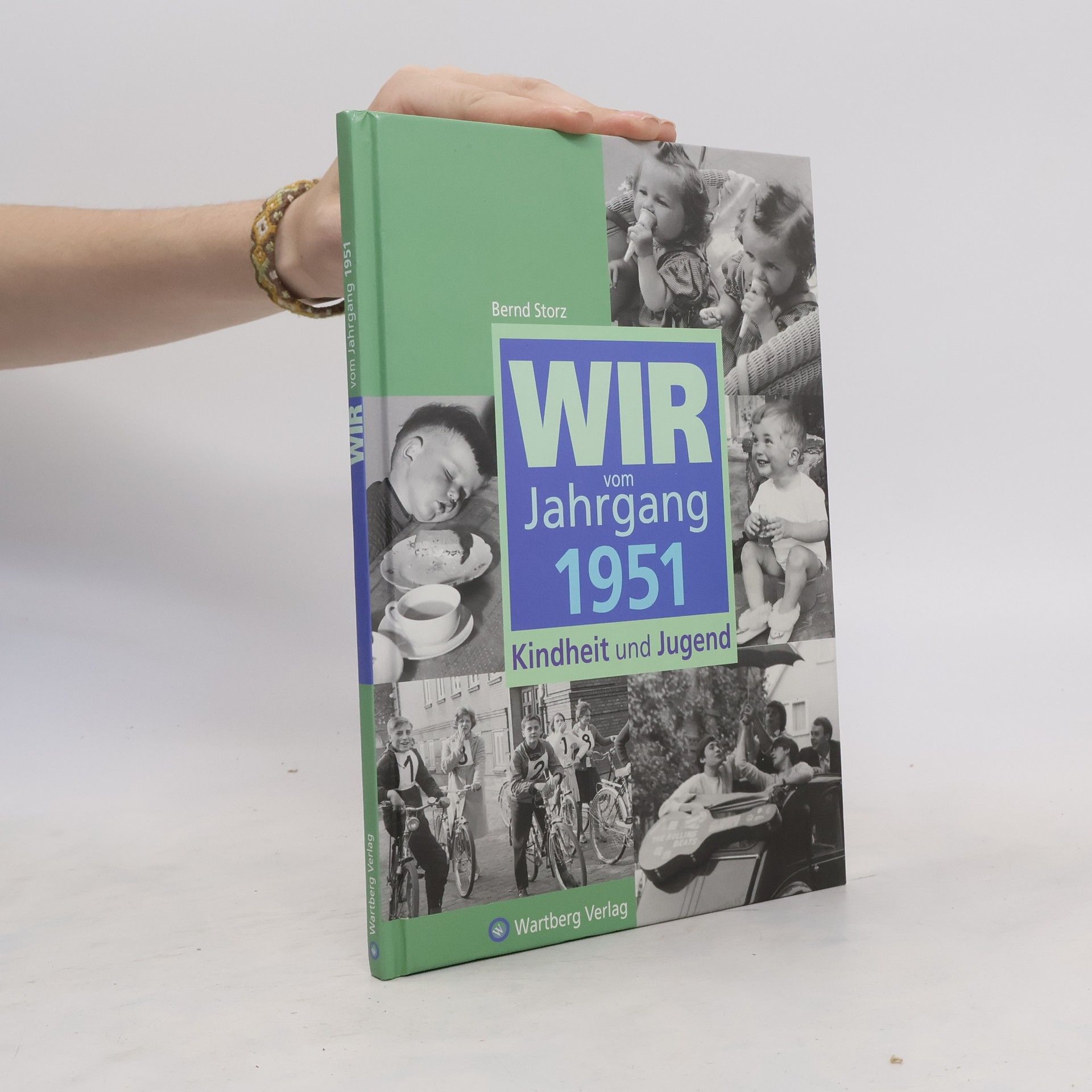 Bernd Storz Wir vom Jahrgang 1951