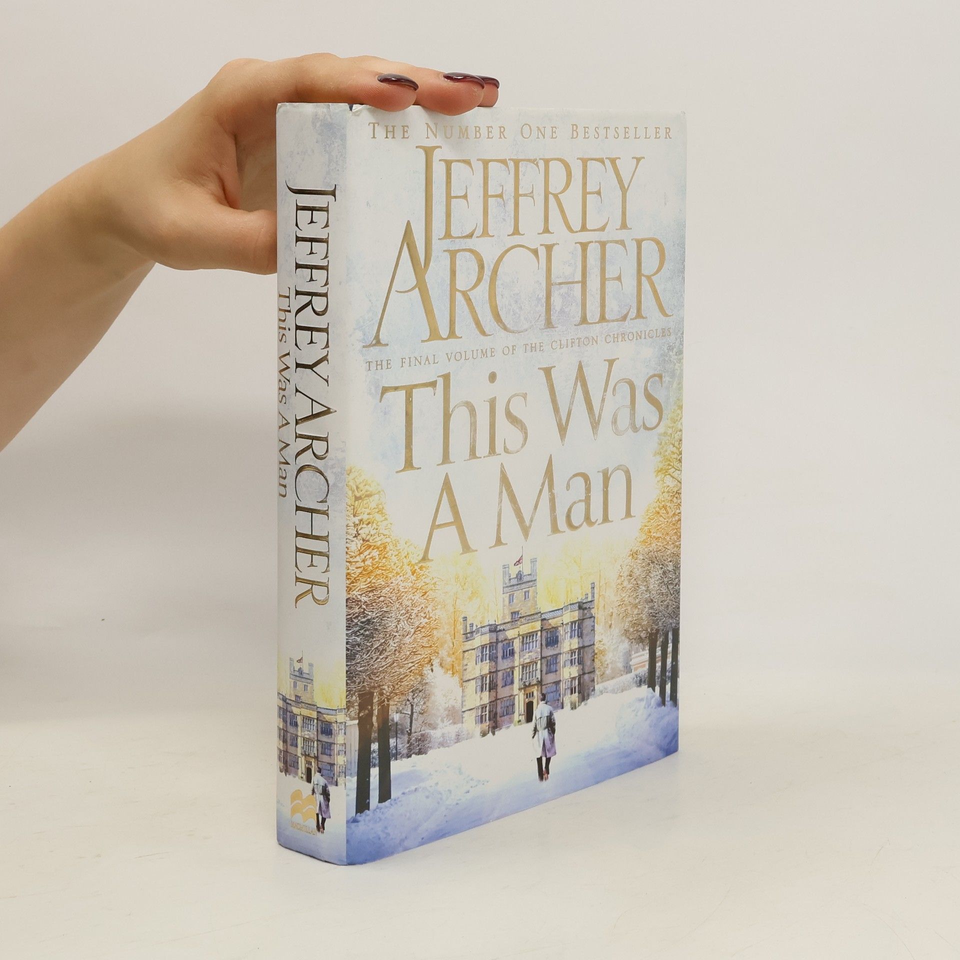 Jeffrey Archer This Was a Man