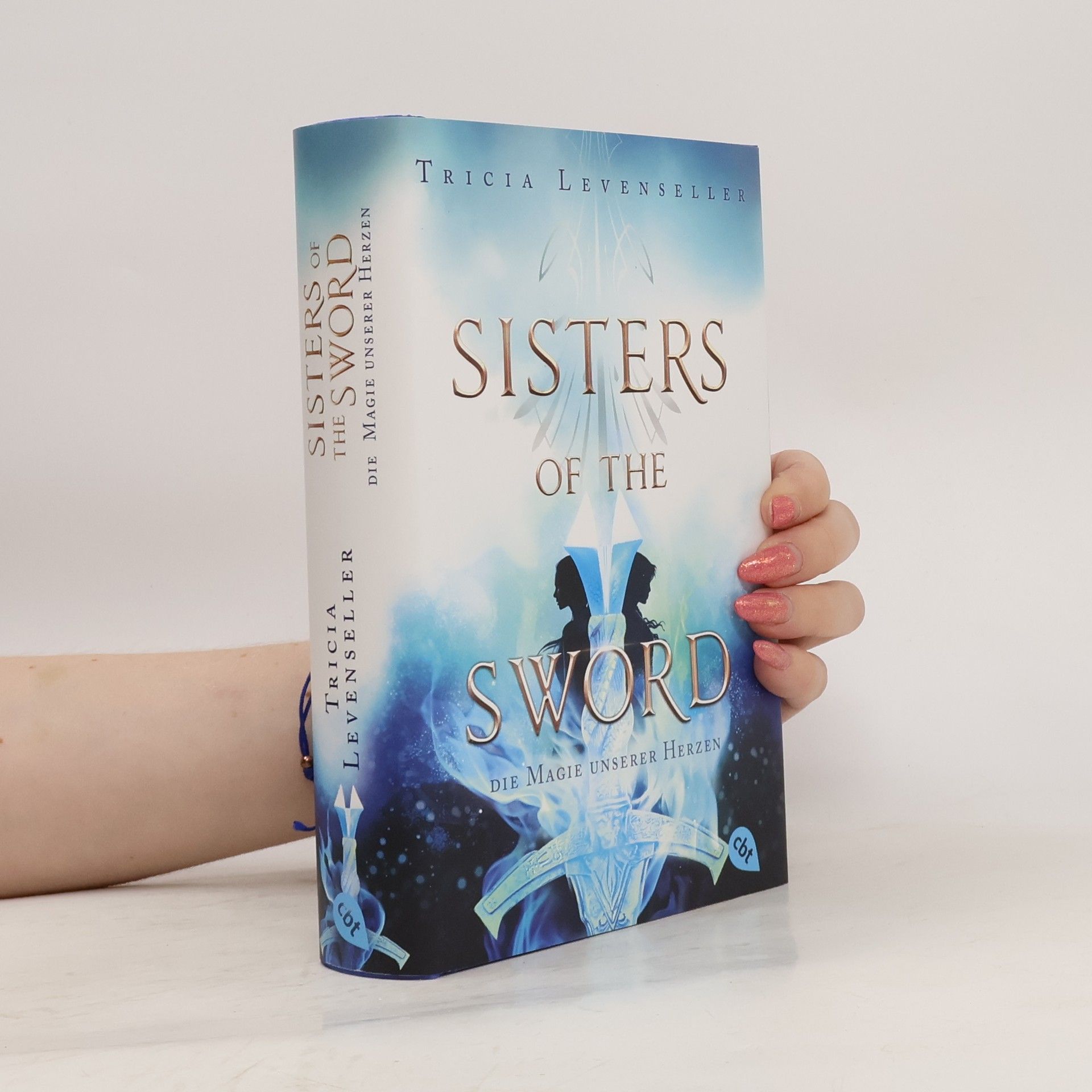Tricia Levenseller Sisters of the Sword. Die Magie unserer Herzen