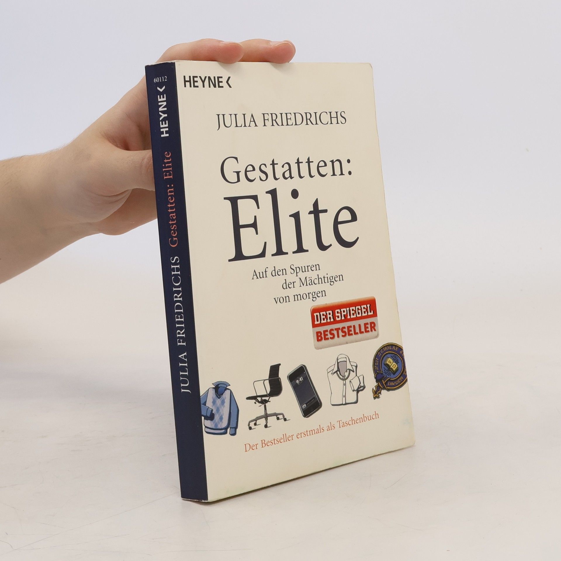 Julia Friedrichs Gestatten: Elite