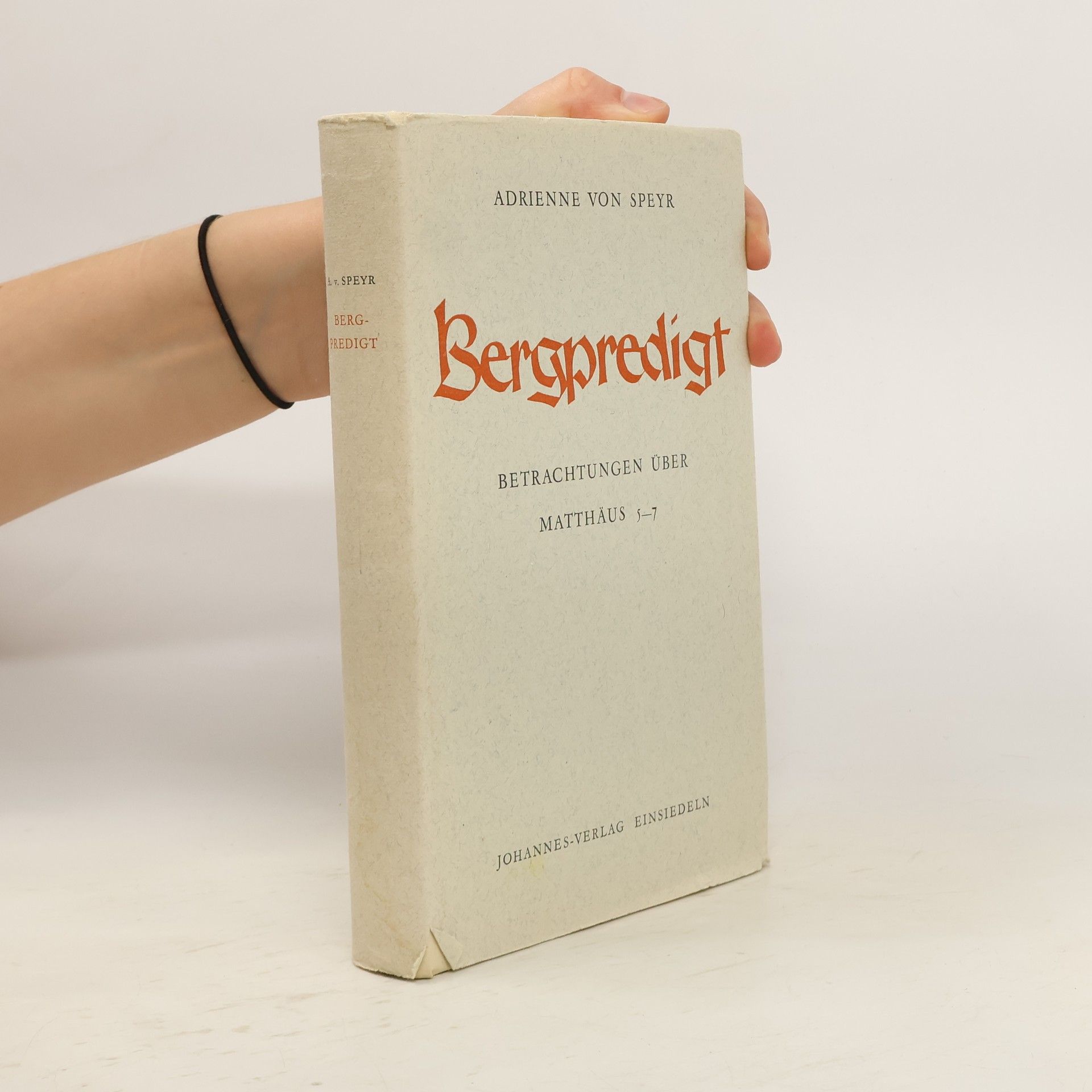 Adrienne von Speyr Die Bergpredigt