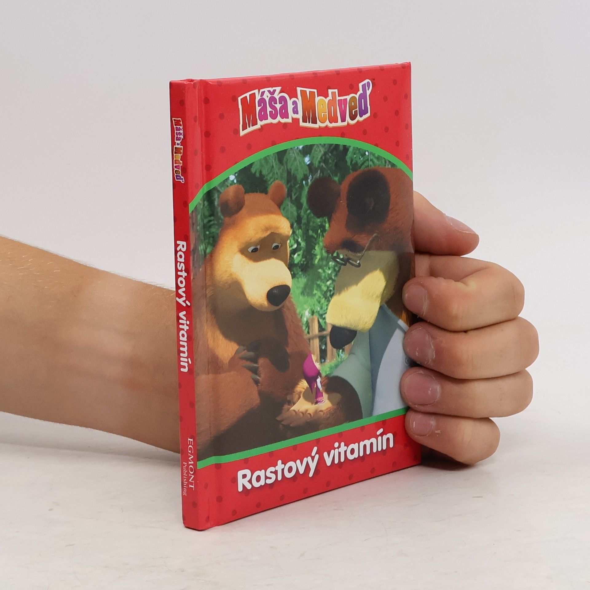 Collectif d'auteurs Máša a Medveď: Rastový vitamín