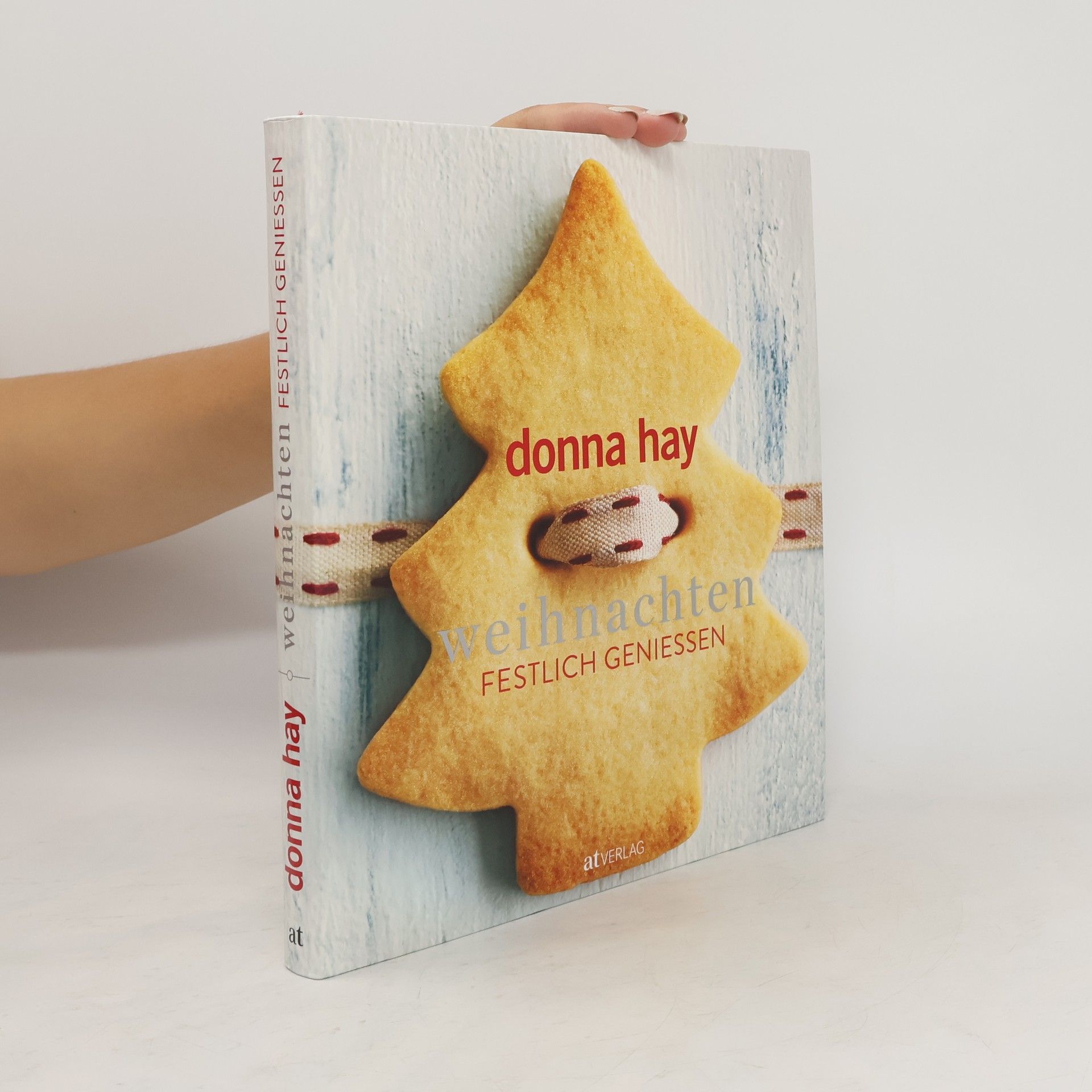 Donna Hay Weihnachten festlich geniessen