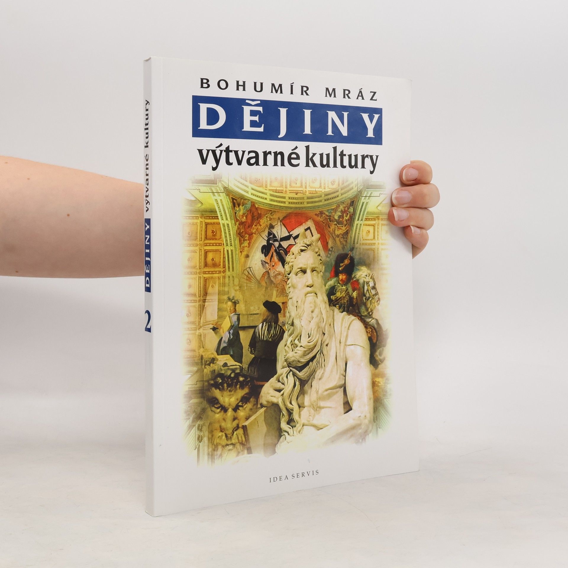 Bohumír Mráz Dějiny výtvarné kultury. 2