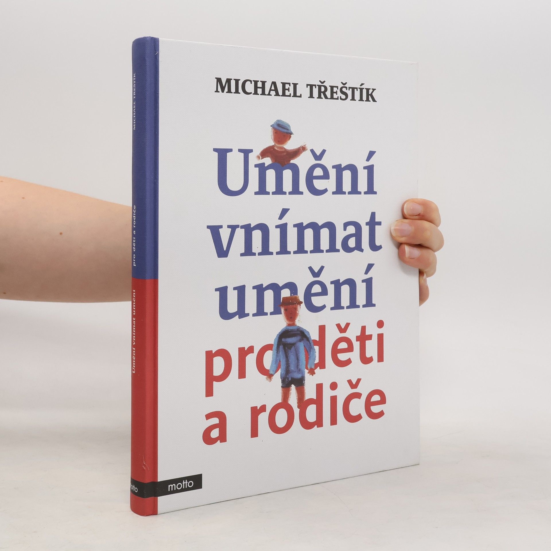 Michael Třeštík Umění vnímat umění pro děti a rodiče
