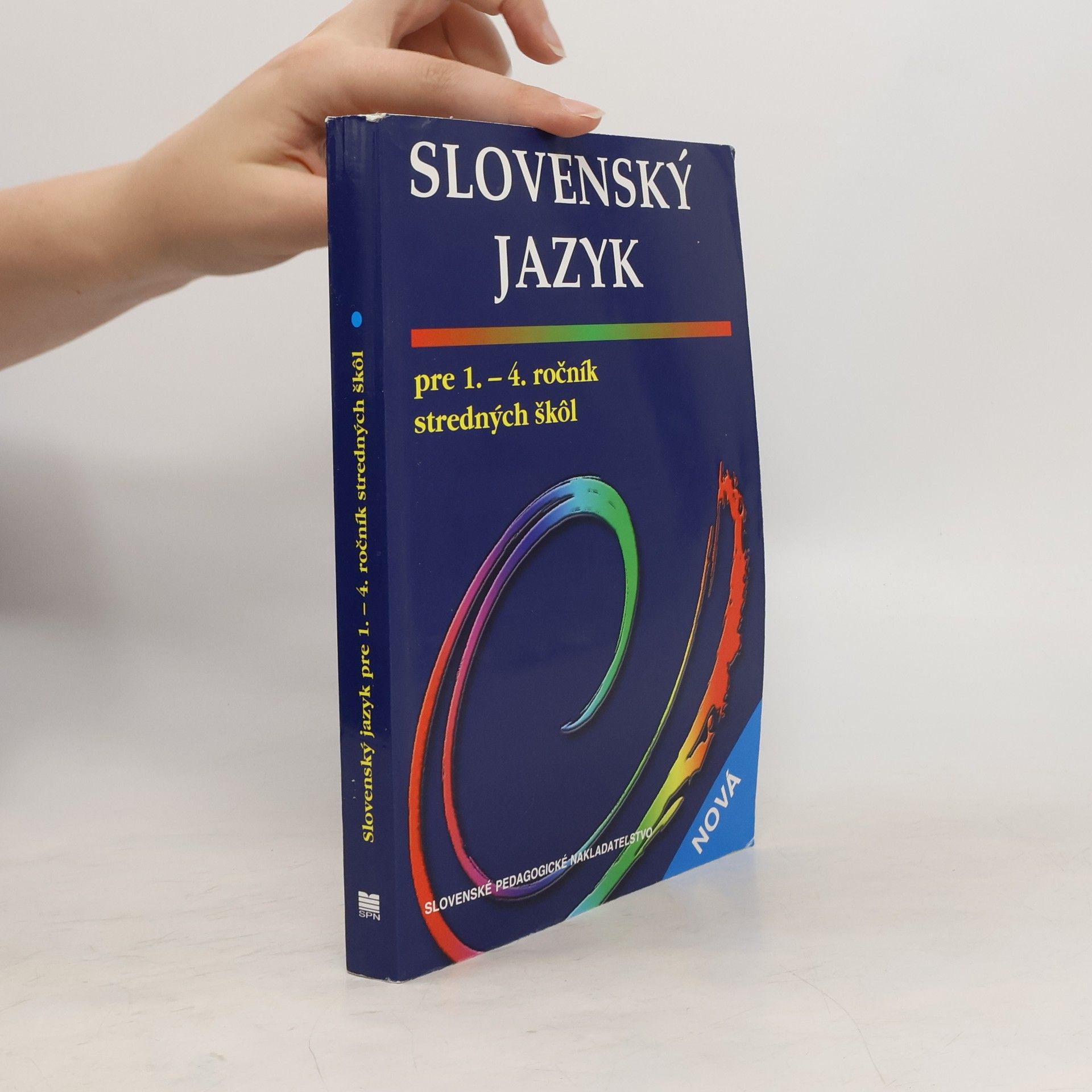 Katarína Hincová Slovenský jazyk pre 1.-4. ročník stredných škôl