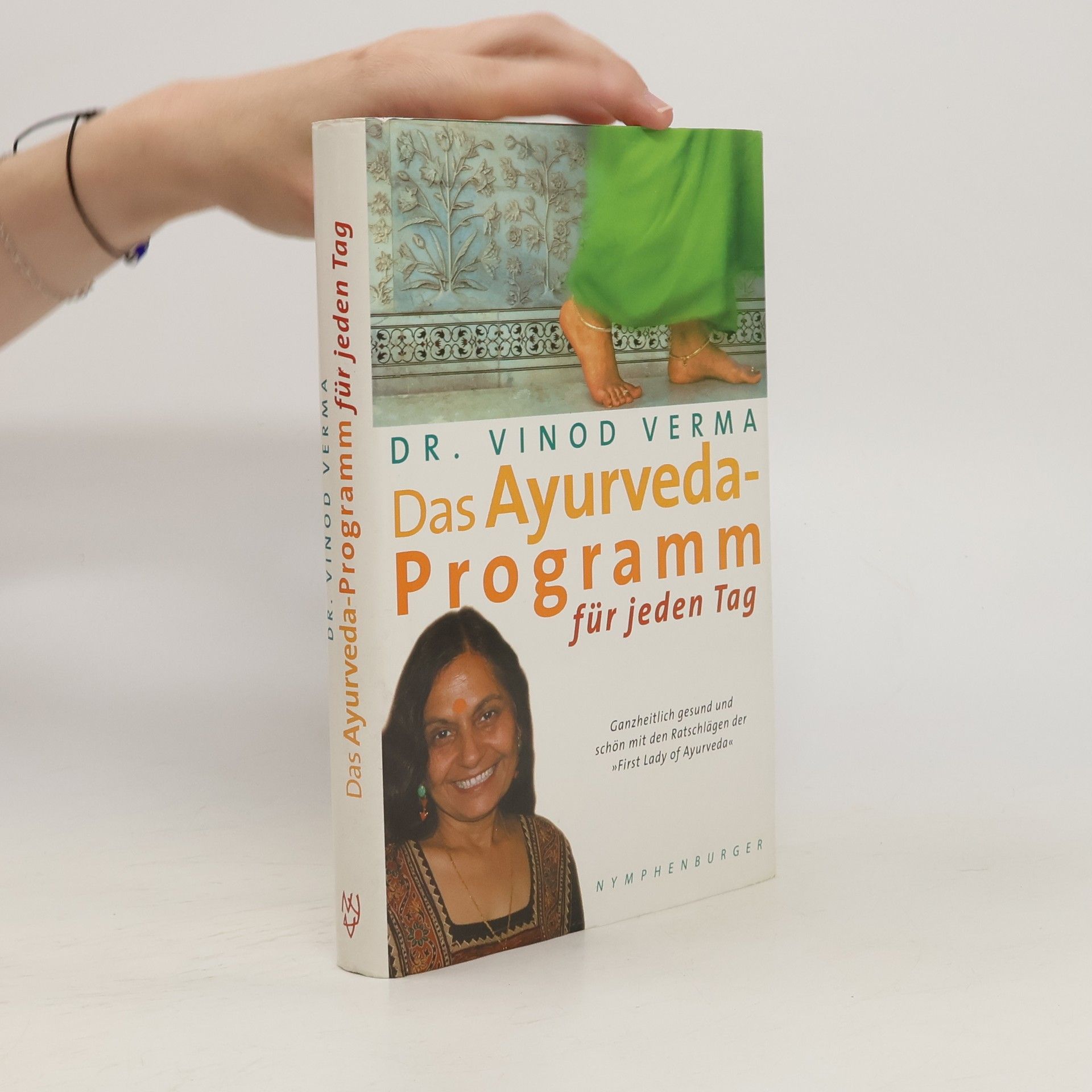 Vinod Verma Das Ayurveda-Programm für jeden Tag
