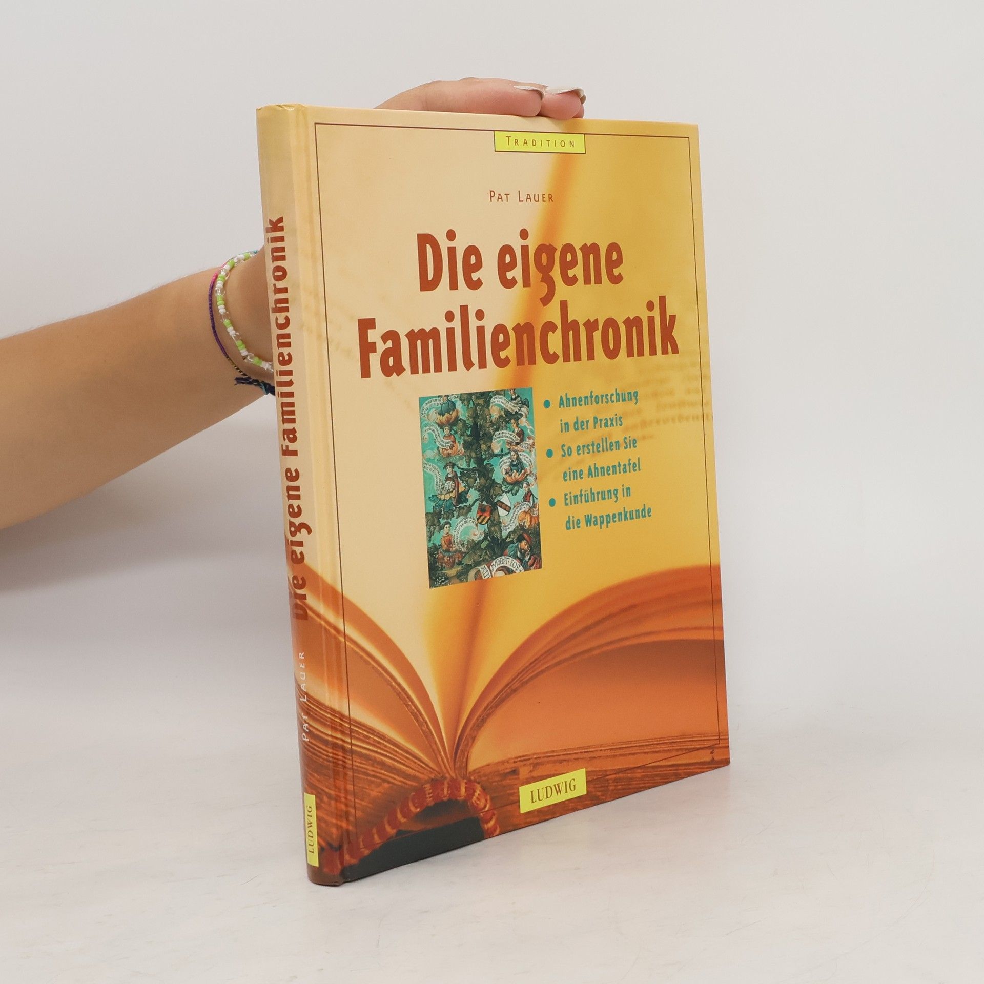 Pat Lauer Die eigene Familienchronik