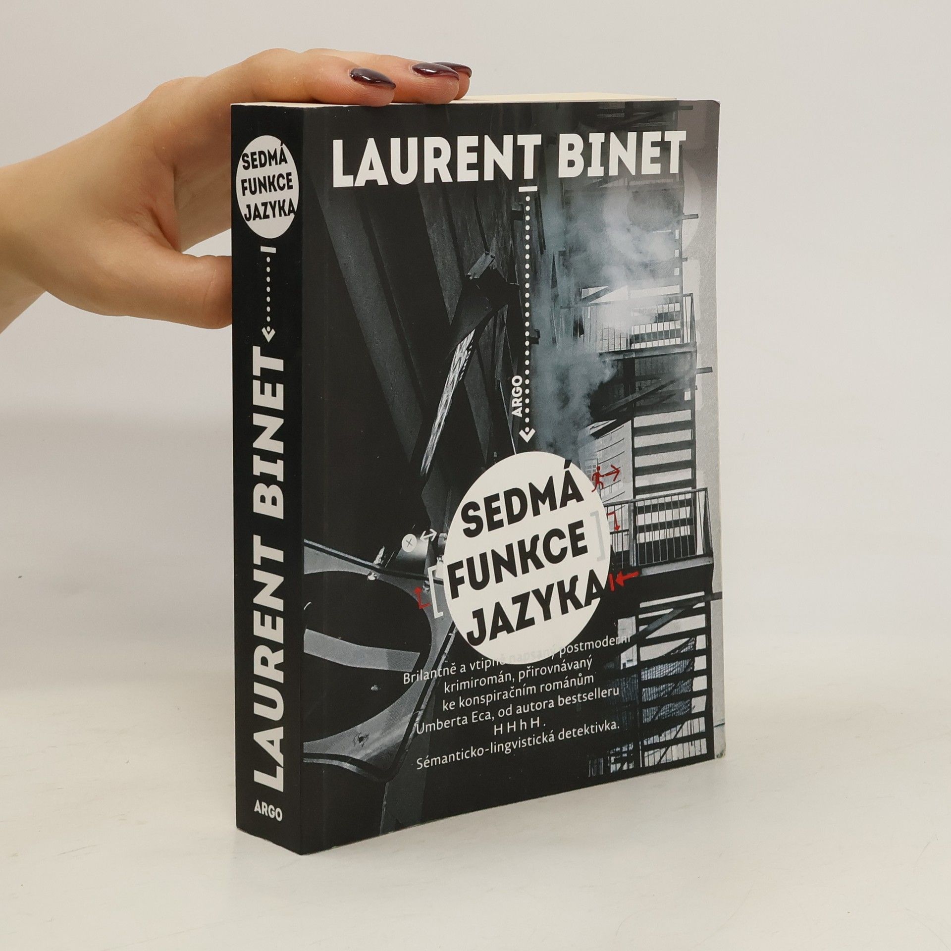 Laurent Binet Sedmá funkce jazyka