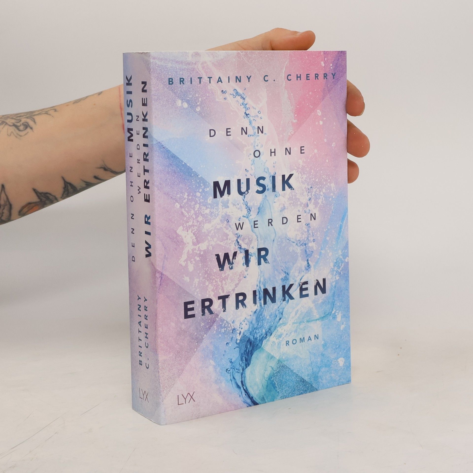 Brittainy C. Cherry Denn ohne Musik werden wir ertrinken