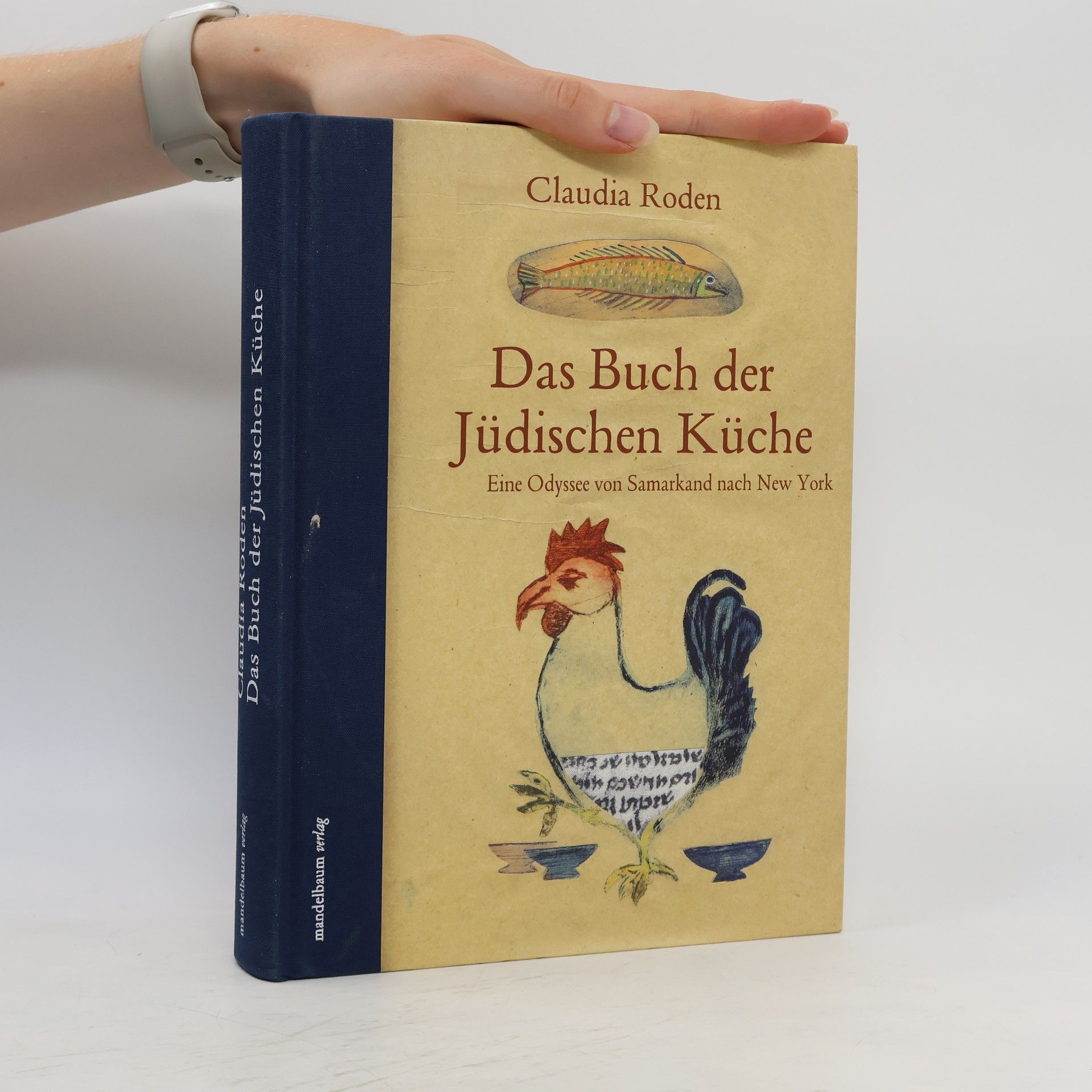 Claudia Roden Das Buch der Jüdischen Küche