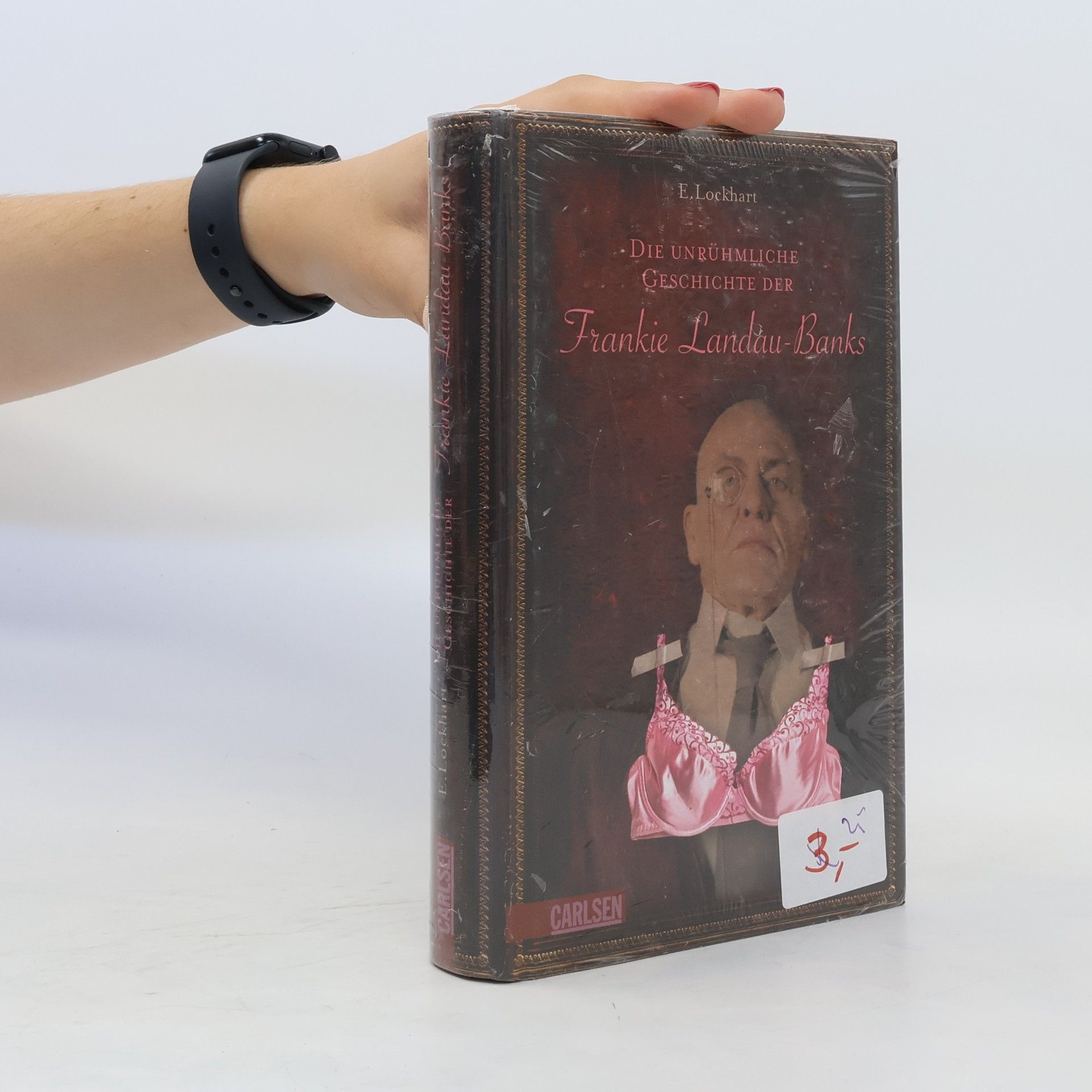 E. Lockhart Die unrühmliche Geschichte der Frankie Landau-Banks