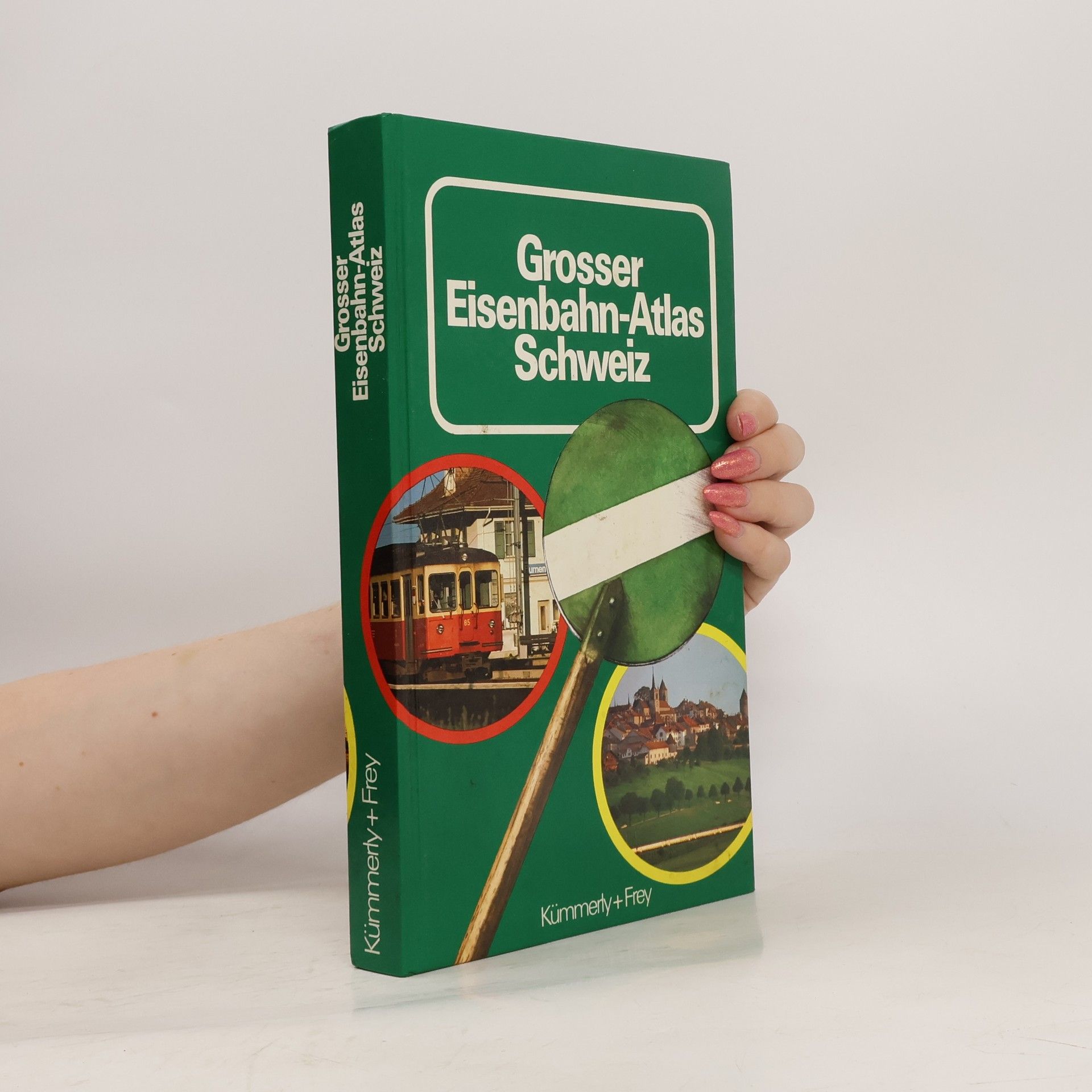 kolektiv Grosser Eisenbahn-Atlas Schweiz