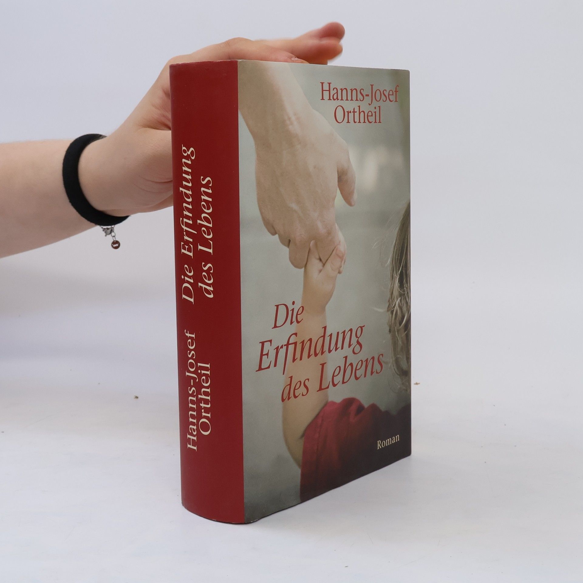 Hanns-Josef Ortheil Die Erfindung des Lebens