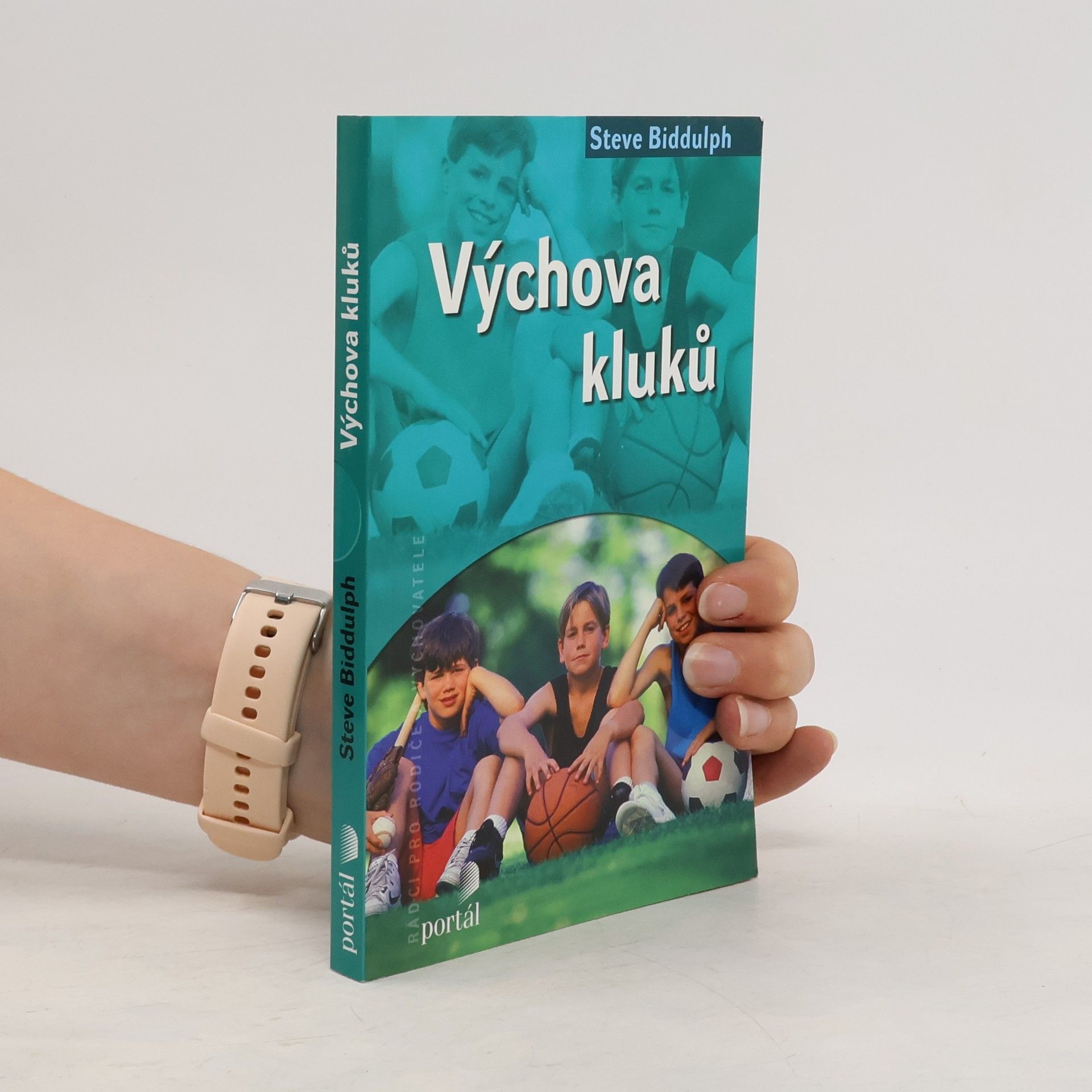 Steve Biddulph Výchova kluků
