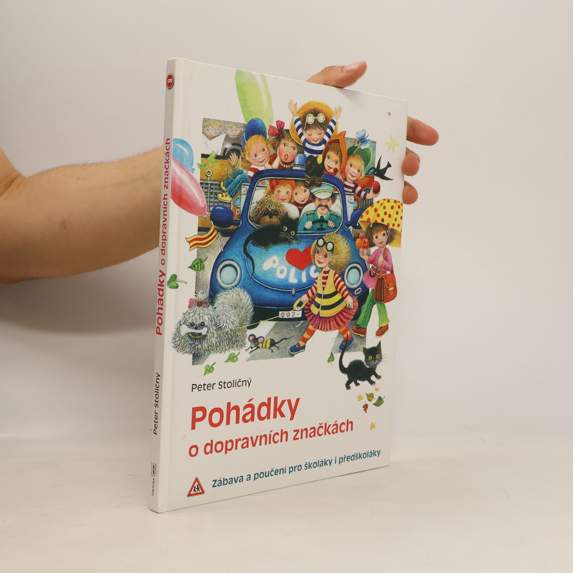 Peter Stoličný Pohádky o dopravních značkách