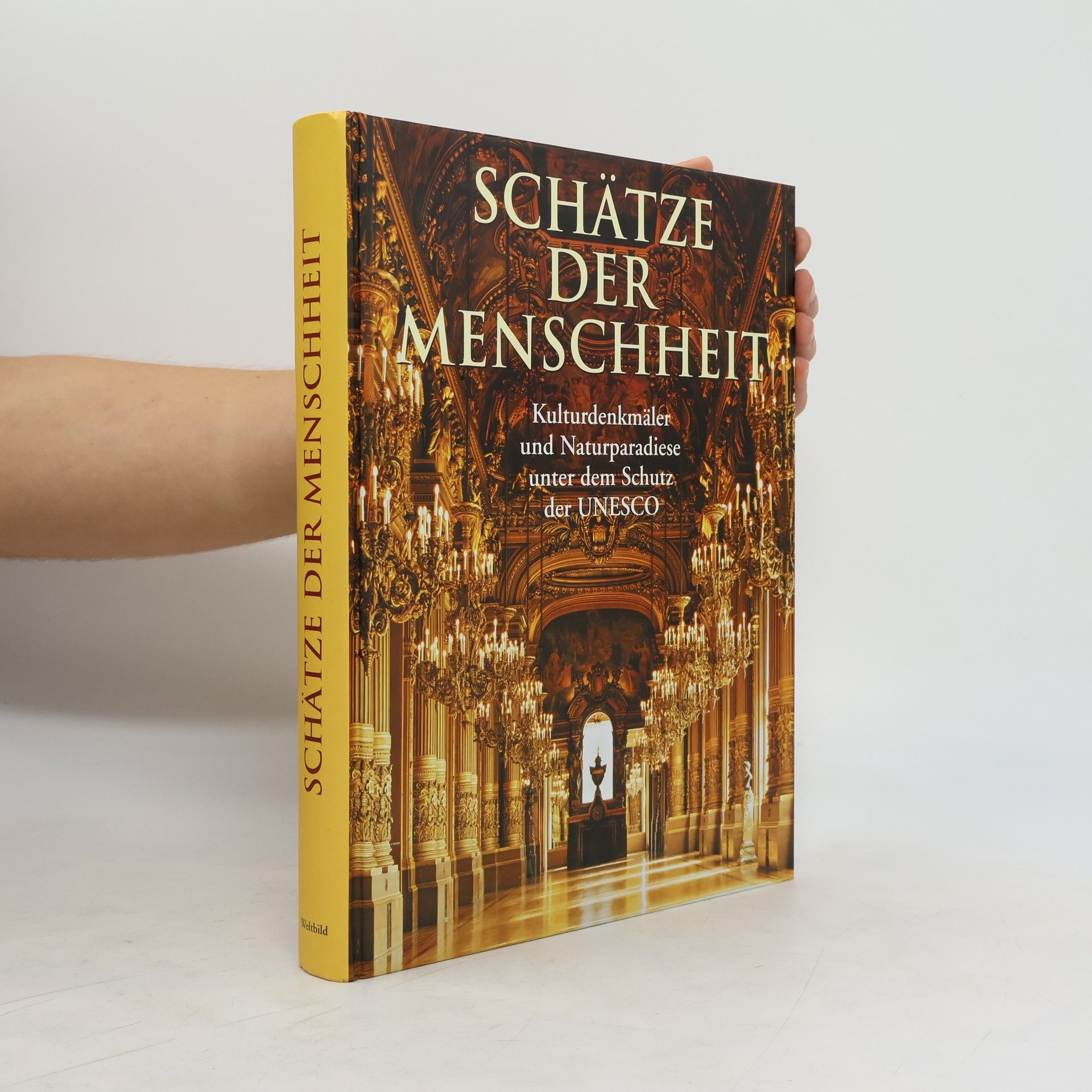 Auteurscollectief Schätze der Menschheit