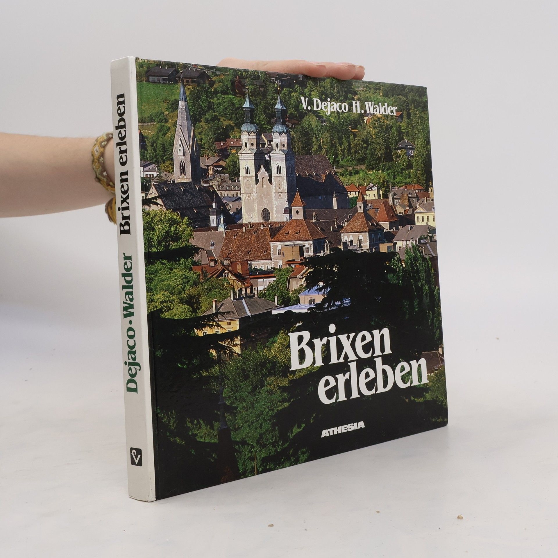 Valerius Dejaco Brixen erleben