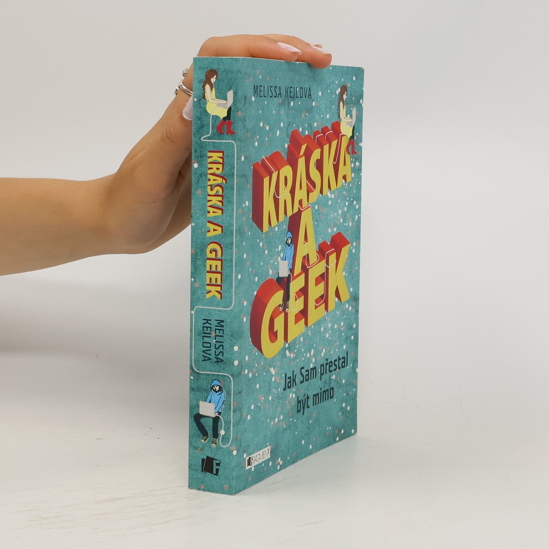 Melissa Keil Kráska a geek