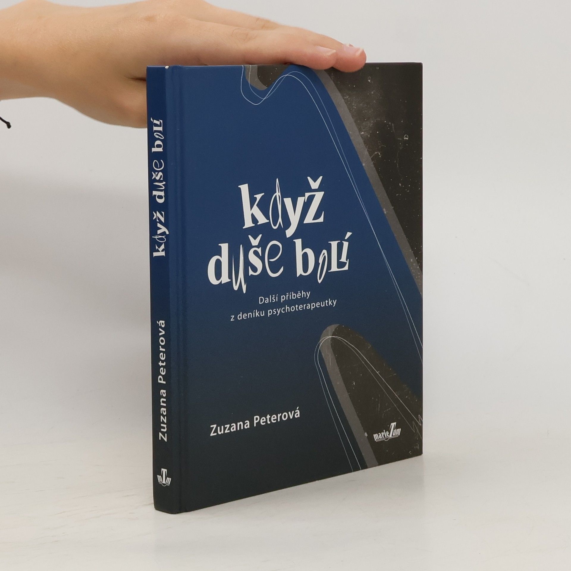 Zuzana Peterová Když duše bolí